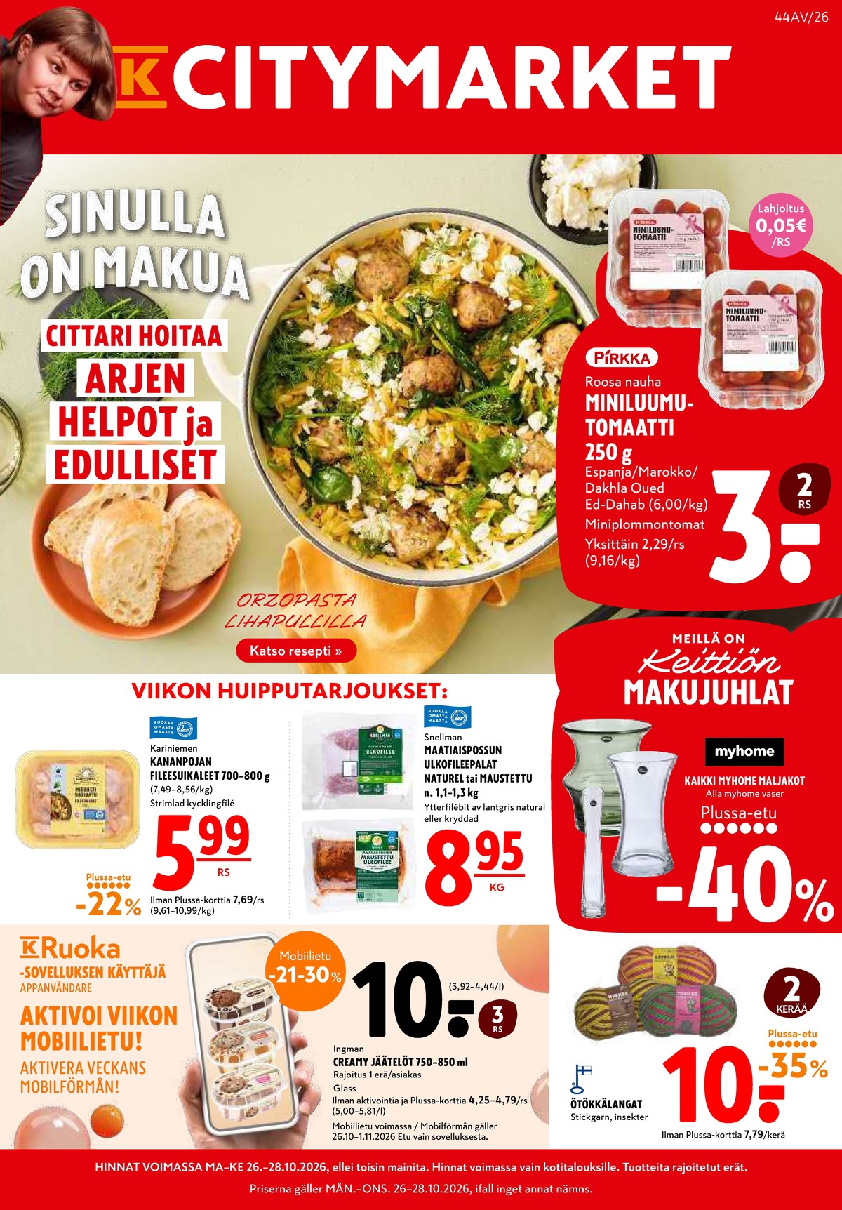 Katso ketjun K-Citymarket tarjouslehti viikolta 44 sivustolla Viikkotarjoukset.fi. Löydät monia hyviä tarjouksia erilaisista tuotteista. Lue tarjouslehti täältä! Sivu 1
