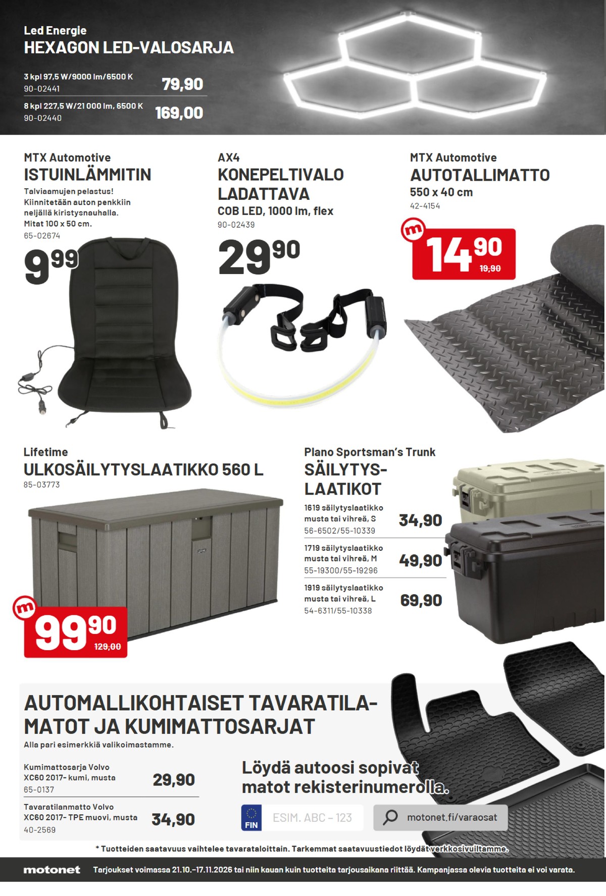 Katso ketjun Motonet tarjouslehti viikolta 45 sivustolla Viikkotarjoukset.fi. Löydät monia hyviä tarjouksia erilaisista tuotteista. Lue tarjouslehti täältä! Sivu 8