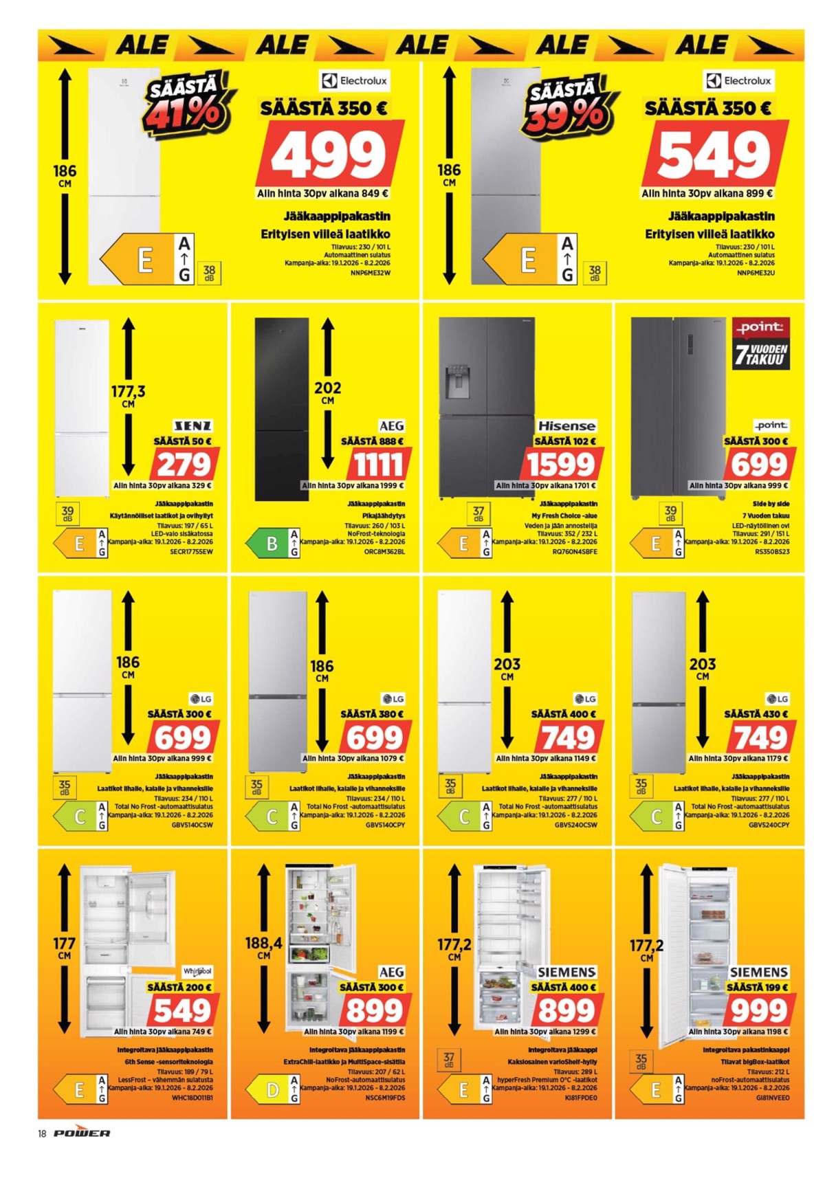 Katso ketjun Power tarjouslehti viikolta 5 sivustolla Viikkotarjoukset.fi. Löydät monia hyviä tarjouksia erilaisista tuotteista, esimerkiksi jääkaappipakastimet whirlpool tai jääkaappipakastimet electrolux. Lue tarjouslehti täältä! Sivu 21