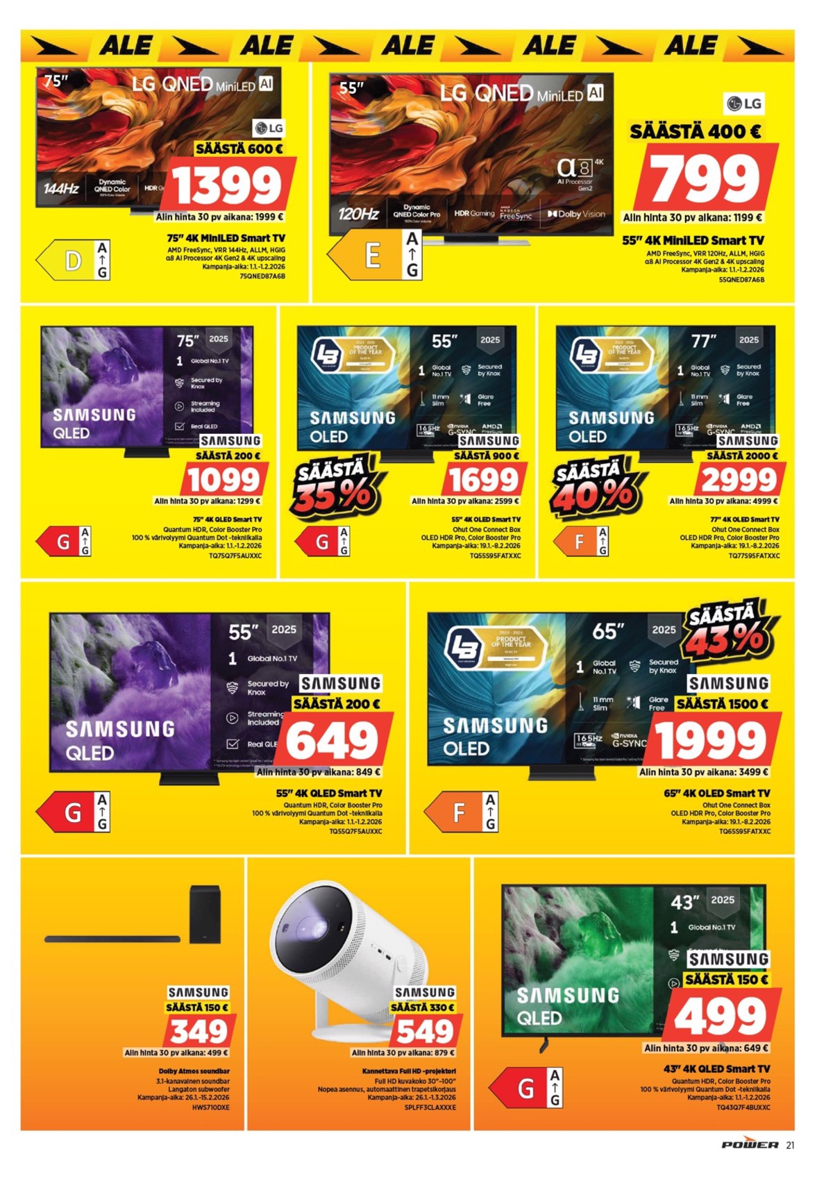 Katso ketjun Power tarjouslehti viikolta 5 sivustolla Viikkotarjoukset.fi. Löydät monia hyviä tarjouksia erilaisista tuotteista, esimerkiksi soundbar samsung tai tv samsung. Lue tarjouslehti täältä! Sivu 24