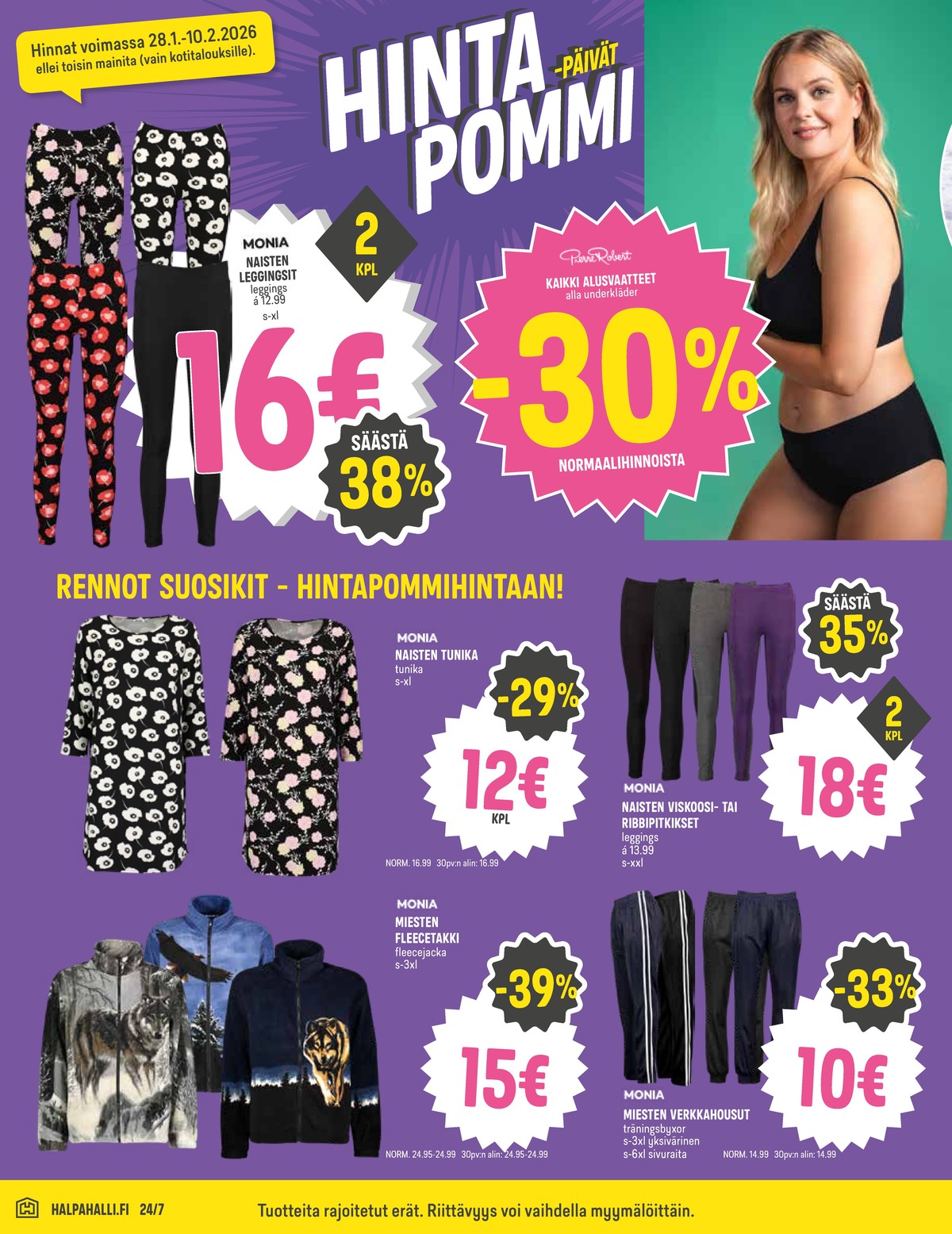 Katso ketjun Halpa Halli tarjouslehti viikolta 5 sivustolla Viikkotarjoukset.fi. Löydät monia hyviä tarjouksia erilaisista tuotteista. Lue tarjouslehti täältä! Sivu 14
