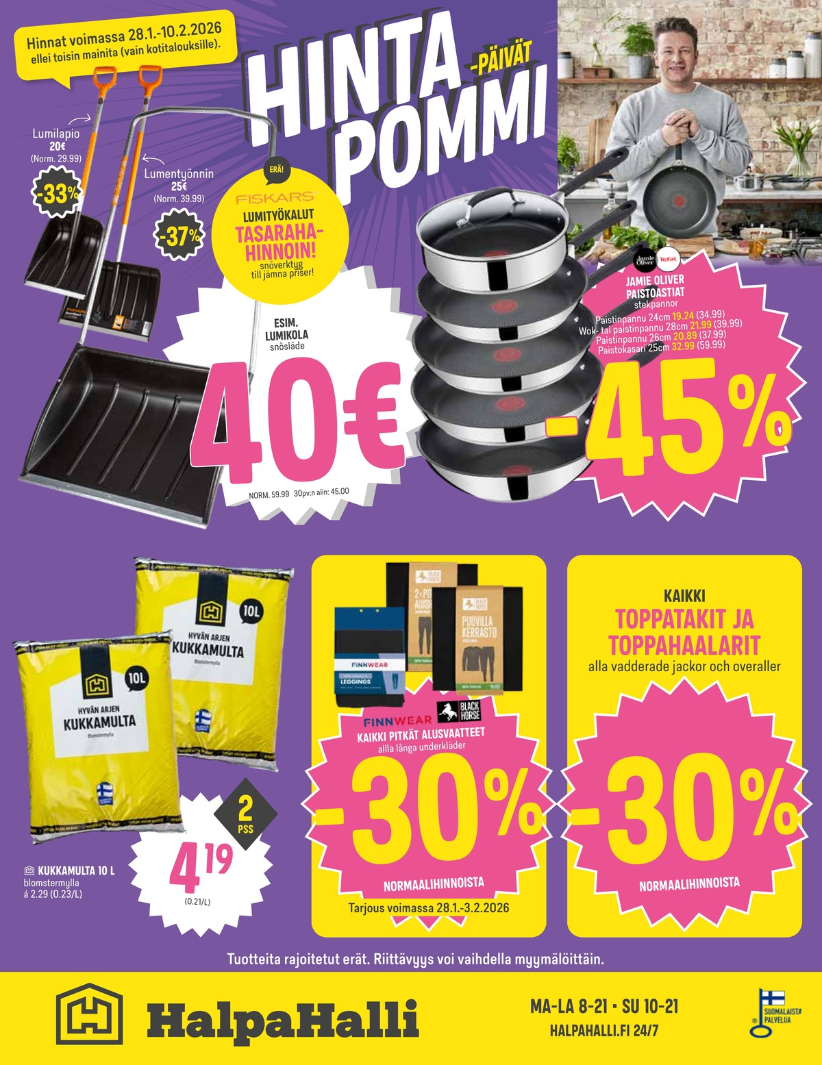Katso ketjun Halpa Halli tarjouslehti viikolta 5 sivustolla Viikkotarjoukset.fi. Löydät monia hyviä tarjouksia erilaisista tuotteista, esimerkiksi lumikolat fiskars tai kukkamulta hyvän arjen. Lue tarjouslehti täältä! Sivu 16
