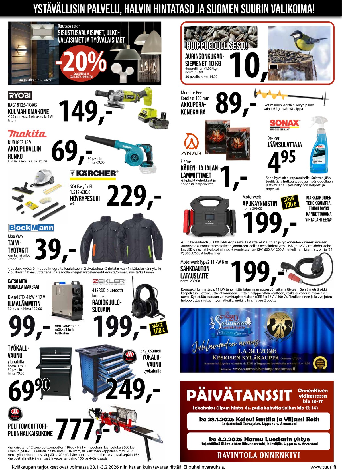 Katso ketjun Keskinen tarjouslehti viikolta 5 sivustolla Viikkotarjoukset.fi. Löydät monia hyviä tarjouksia erilaisista tuotteista, esimerkiksi valaisimet ei määritelty tai kädenlämmittimet anar. Lue tarjouslehti täältä! Sivu 4