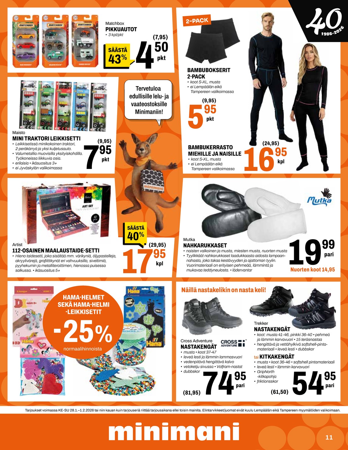 Katso ketjun Minimani tarjouslehti viikolta 5 sivustolla Viikkotarjoukset.fi. Löydät monia hyviä tarjouksia erilaisista tuotteista, esimerkiksi askartelutuotteet ei määritelty tai maalaustarvikkeet artist. Lue tarjouslehti täältä! Sivu 11