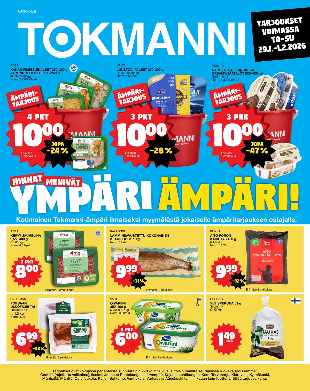 Katso ketjun Tokmanni tarjouslehti viikolta 5 sivustolla Viikkotarjoukset.fi. Löydät monia hyviä tarjouksia erilaisista tuotteista, esimerkiksi porsaan ulkofilee snellman tai poronliha rönkä. Lue tarjouslehti täältä! Sivu 1