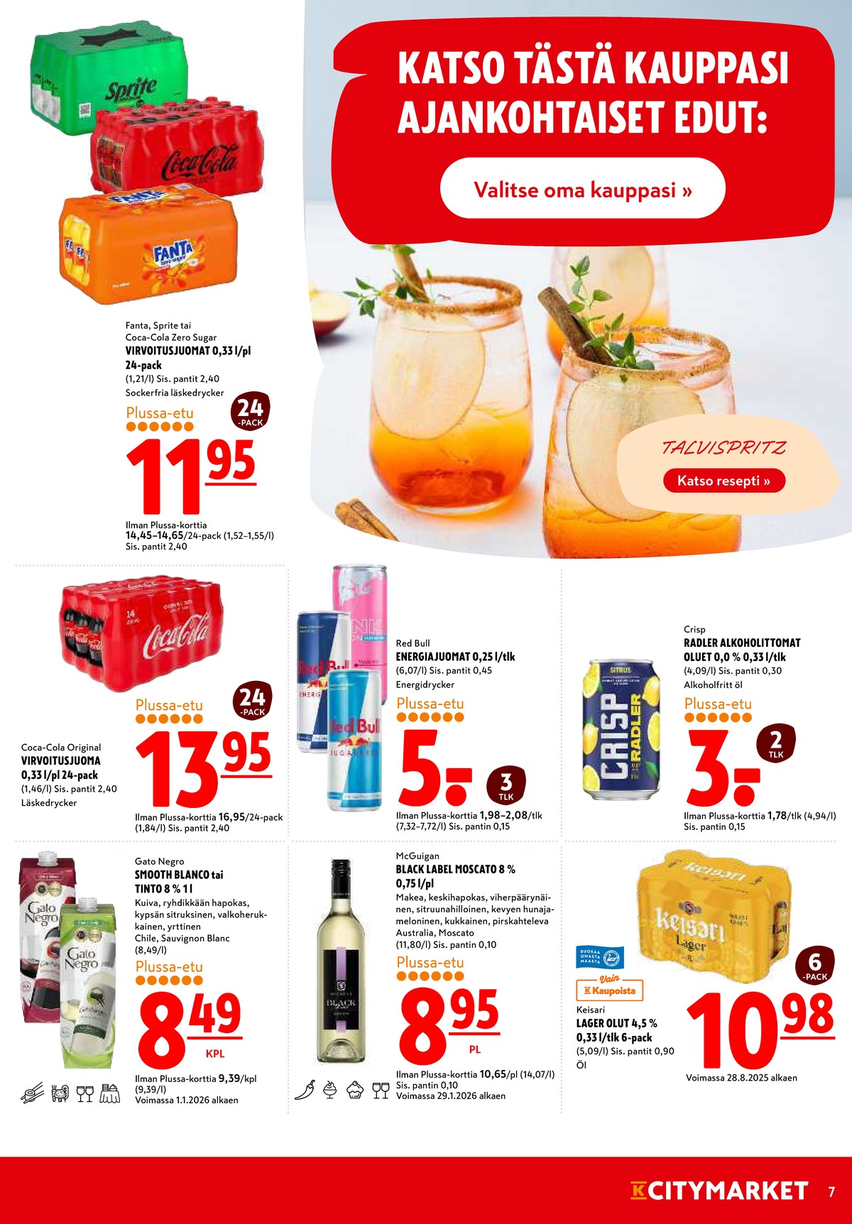 Katso ketjun K-Citymarket tarjouslehti viikolta 5 sivustolla Viikkotarjoukset.fi. Löydät monia hyviä tarjouksia erilaisista tuotteista, esimerkiksi punaviinit ei määritelty tai alkoholittomat oluet crisp. Lue tarjouslehti täältä! Sivu 7