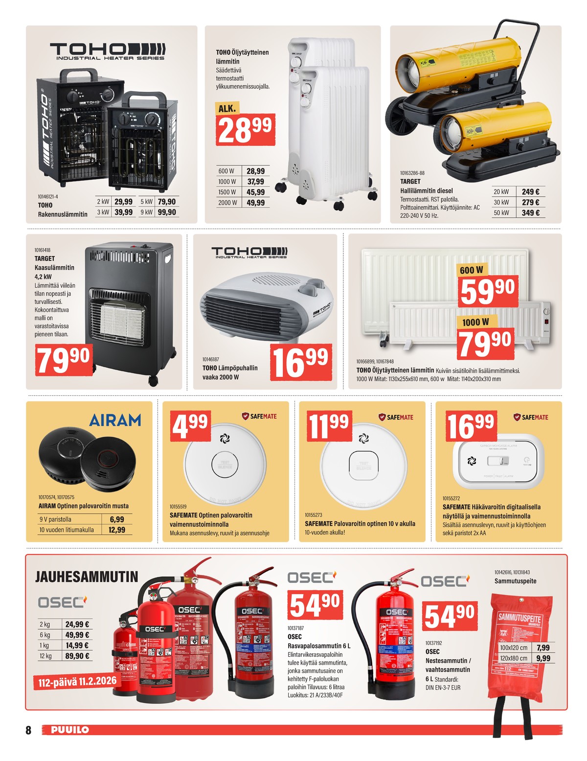 Katso ketjun Puuilo tarjouslehti viikolta 6 sivustolla Viikkotarjoukset.fi. Löydät monia hyviä tarjouksia erilaisista tuotteista. Lue tarjouslehti täältä! Sivu 8