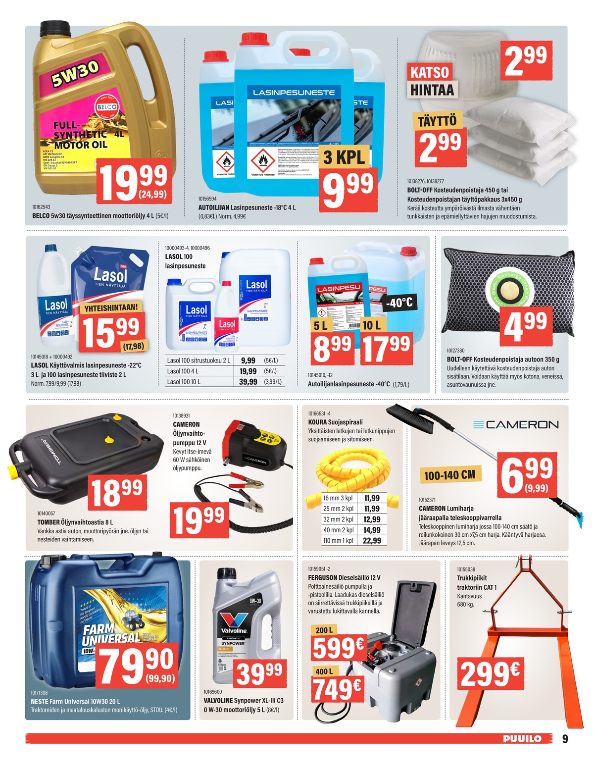 Katso ketjun Puuilo tarjouslehti viikolta 6 sivustolla Viikkotarjoukset.fi. Löydät monia hyviä tarjouksia erilaisista tuotteista. Lue tarjouslehti täältä! Sivu 9
