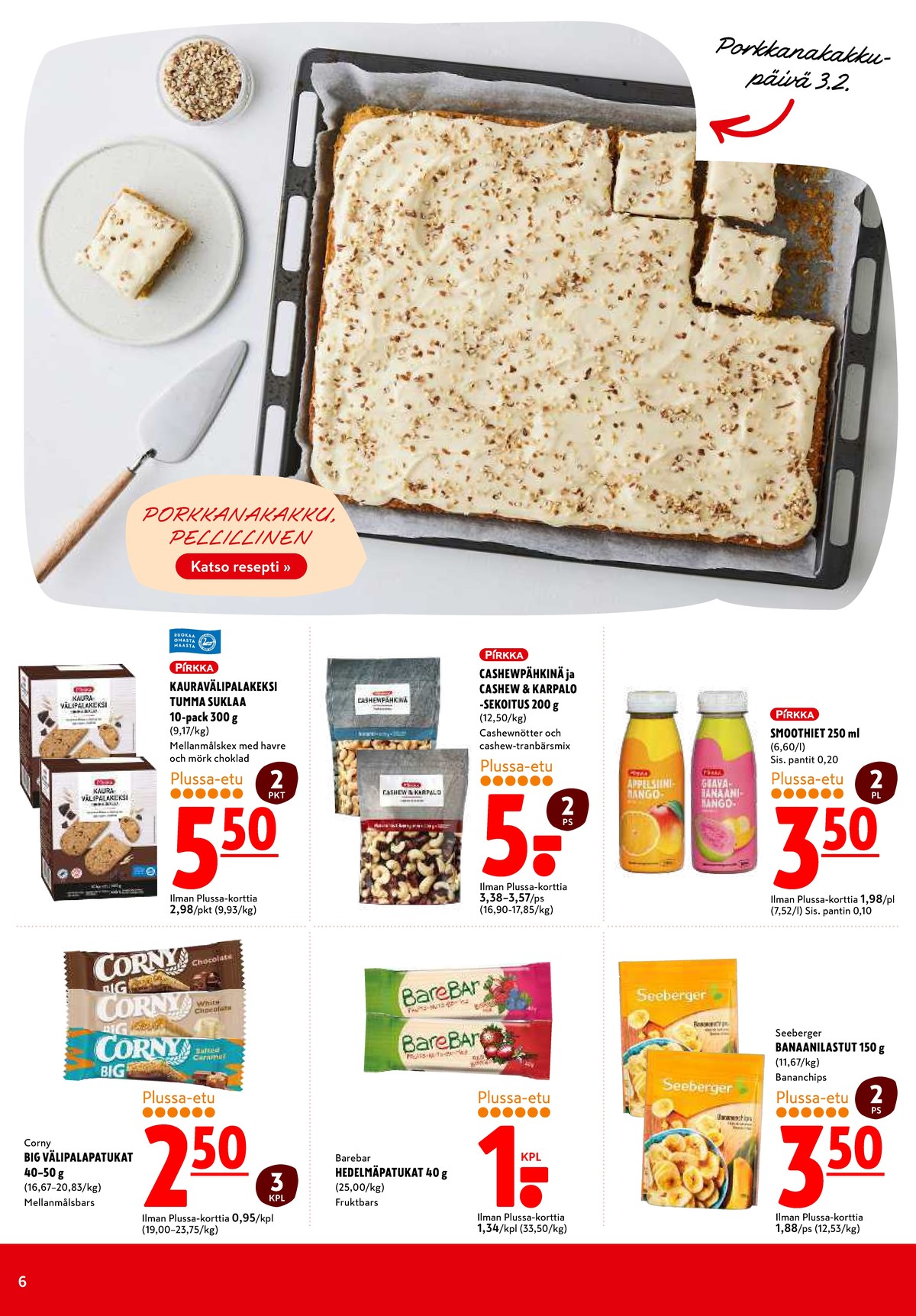Katso ketjun K-Citymarket tarjouslehti viikolta 6 sivustolla Viikkotarjoukset.fi. Löydät monia hyviä tarjouksia erilaisista tuotteista, esimerkiksi myslipatukat corny tai smoothies pirkka. Lue tarjouslehti täältä! Sivu 6