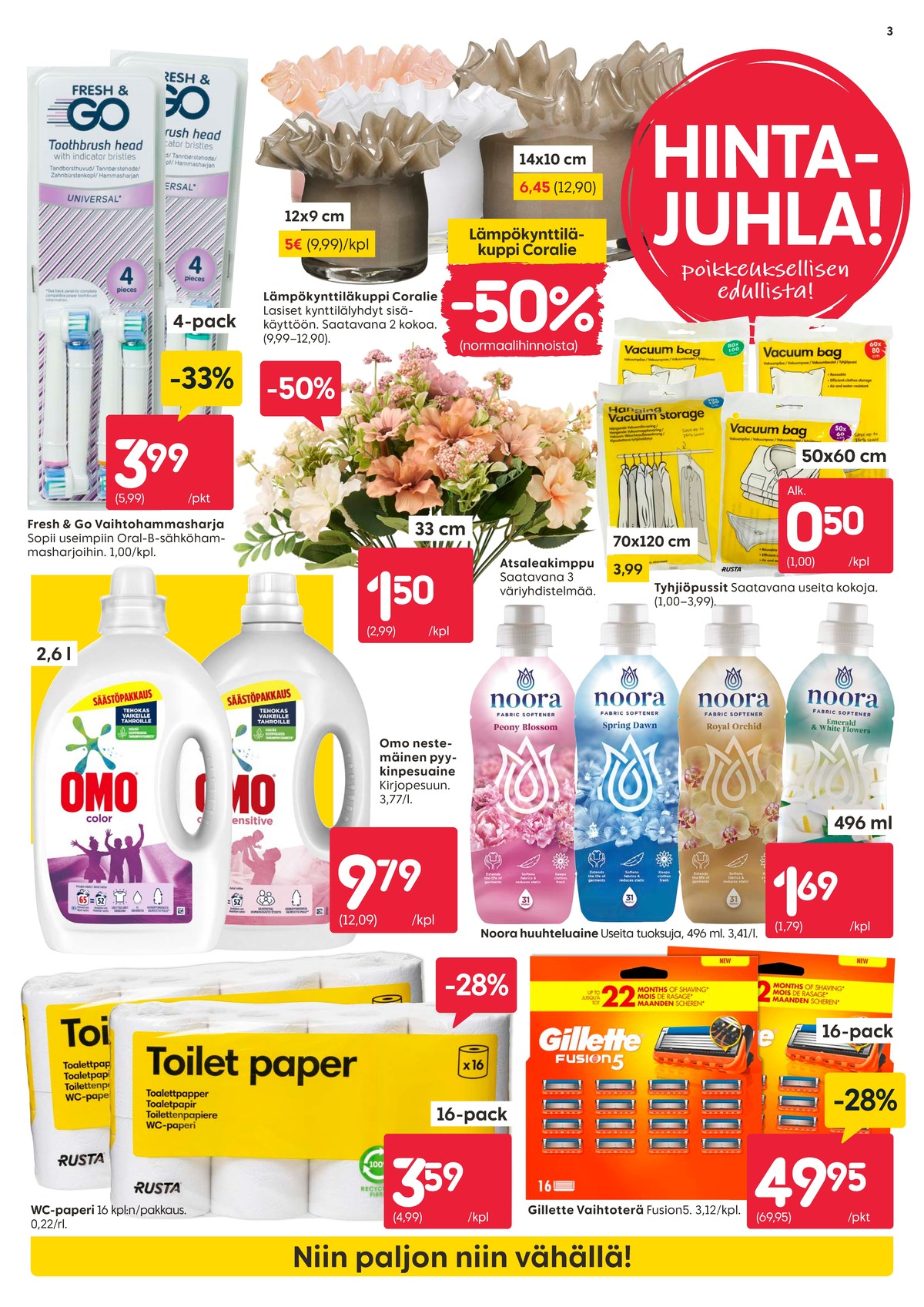 Katso ketjun Rusta tarjouslehti viikolta 6 sivustolla Viikkotarjoukset.fi. Löydät monia hyviä tarjouksia erilaisista tuotteista, esimerkiksi %product1% tai muista tuotteista. Lue tarjouslehti täältä! Sivu 3