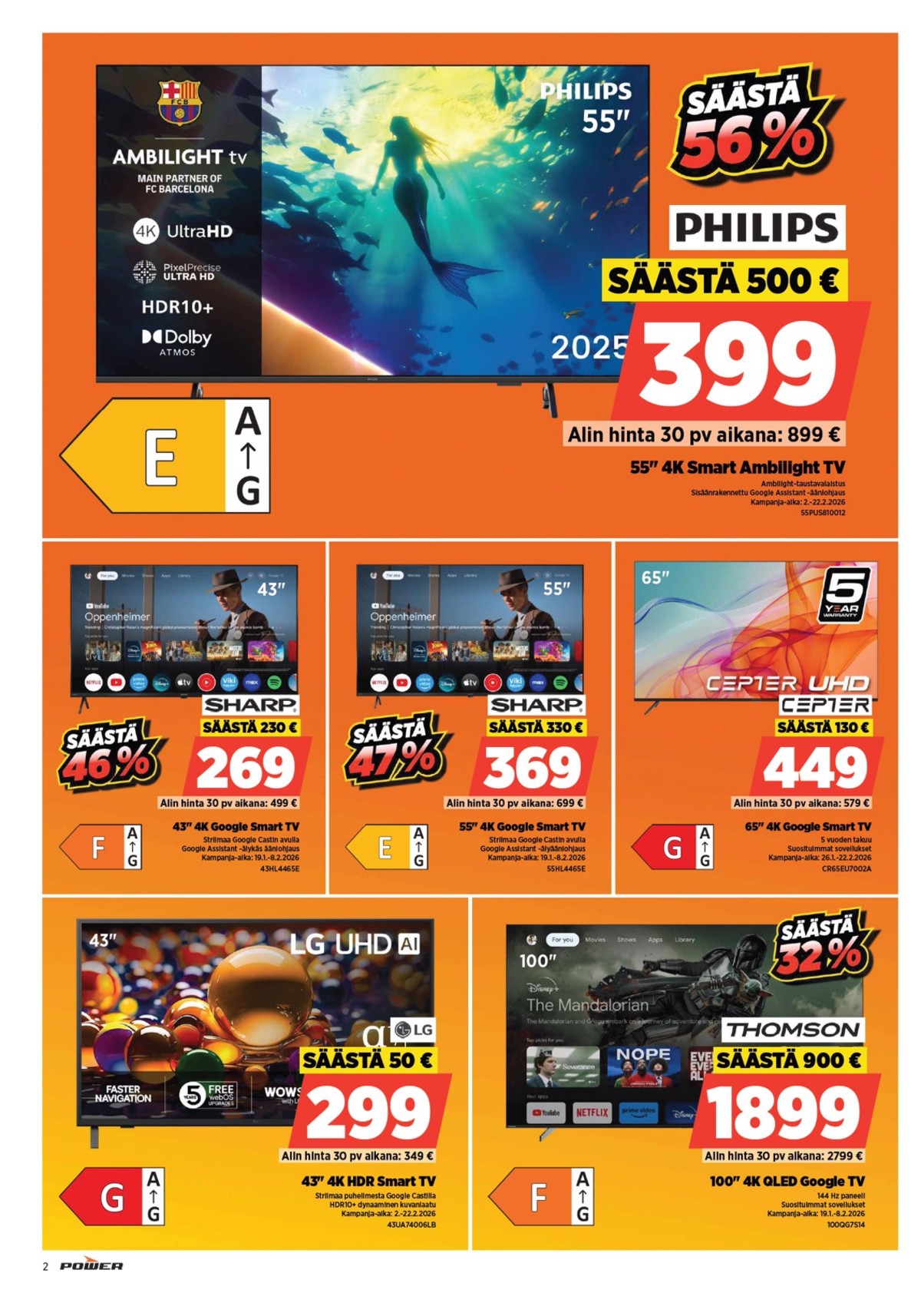 Katso ketjun Power tarjouslehti viikolta 6 sivustolla Viikkotarjoukset.fi. Löydät monia hyviä tarjouksia erilaisista tuotteista, esimerkiksi tv cepter tai tv philips. Lue tarjouslehti täältä! Sivu 2