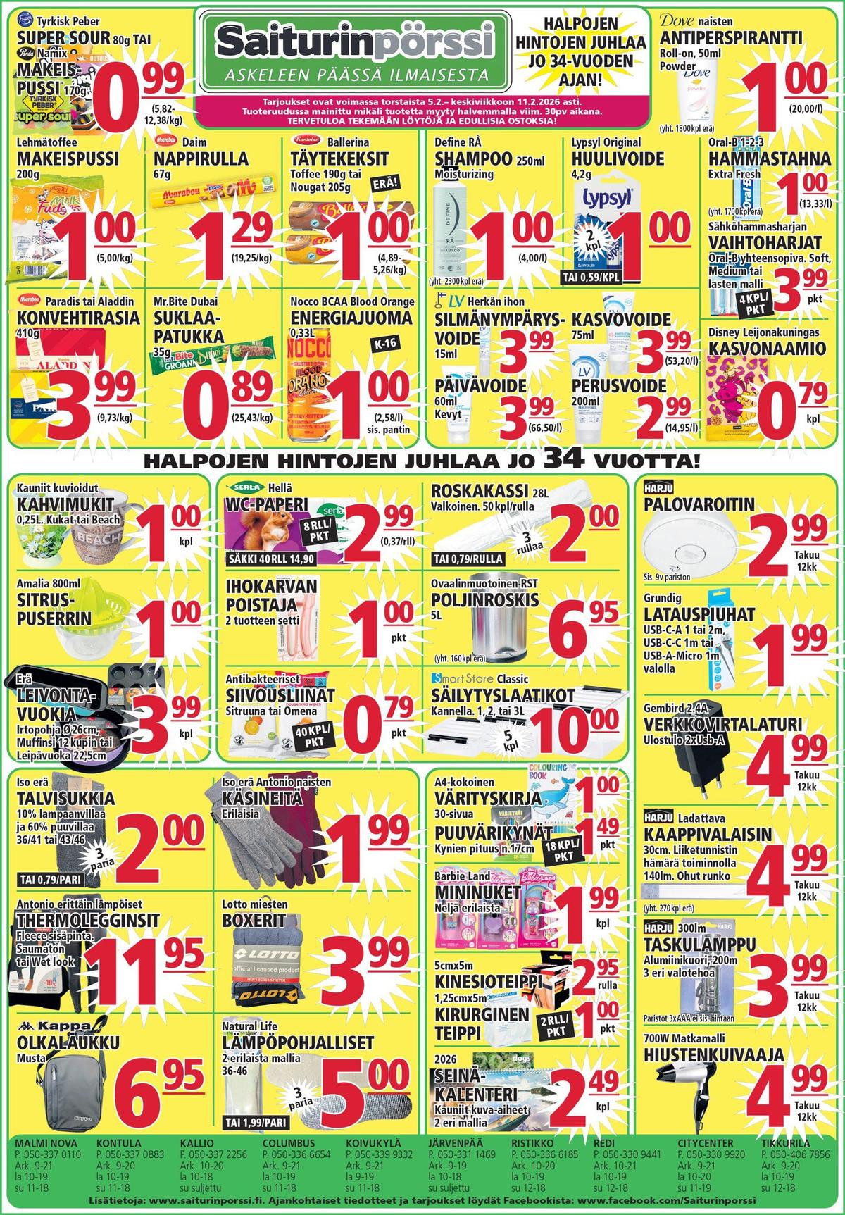Katso ketjun Saiturin Pörssi tarjouslehti viikolta 6 sivustolla Viikkotarjoukset.fi. Löydät monia hyviä tarjouksia erilaisista tuotteista, esimerkiksi shampoot define tai suklaapatukat marabou. Lue tarjouslehti täältä! Sivu 1