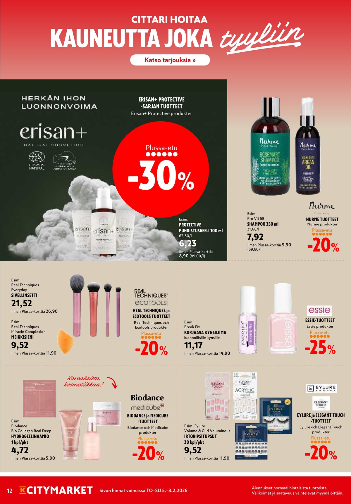 Katso ketjun K-Citymarket tarjouslehti viikolta 6 sivustolla Viikkotarjoukset.fi. Löydät monia hyviä tarjouksia erilaisista tuotteista. Lue tarjouslehti täältä! Sivu 12