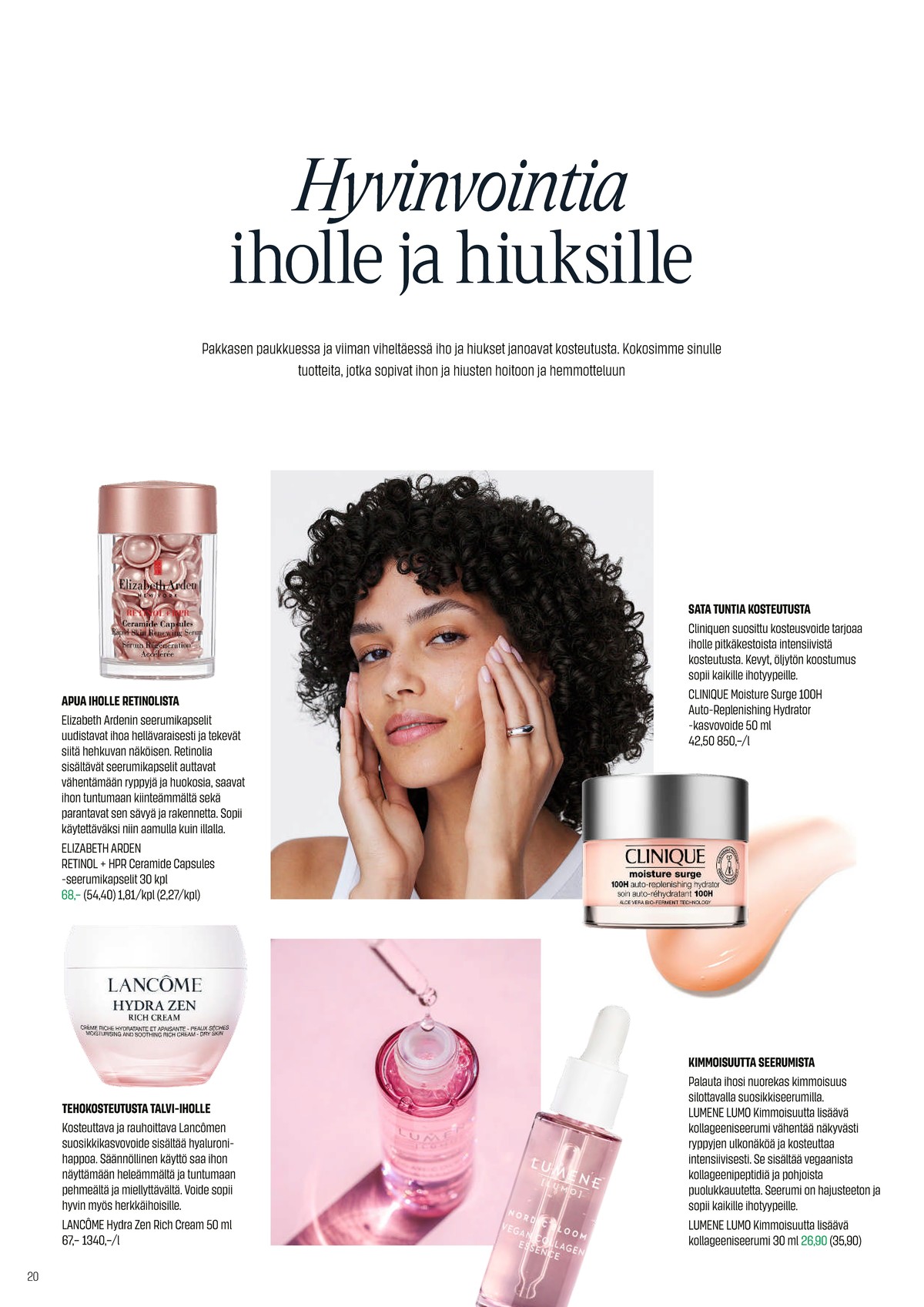 Katso ketjun Sokos tarjouslehti viikolta 7 sivustolla Viikkotarjoukset.fi. Löydät monia hyviä tarjouksia erilaisista tuotteista. Lue tarjouslehti täältä! Sivu 20