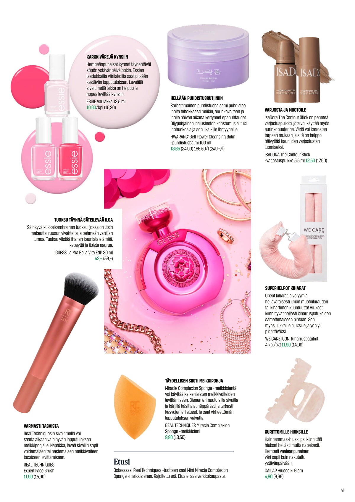 Katso ketjun Sokos tarjouslehti viikolta 7 sivustolla Viikkotarjoukset.fi. Löydät monia hyviä tarjouksia erilaisista tuotteista. Lue tarjouslehti täältä! Sivu 41