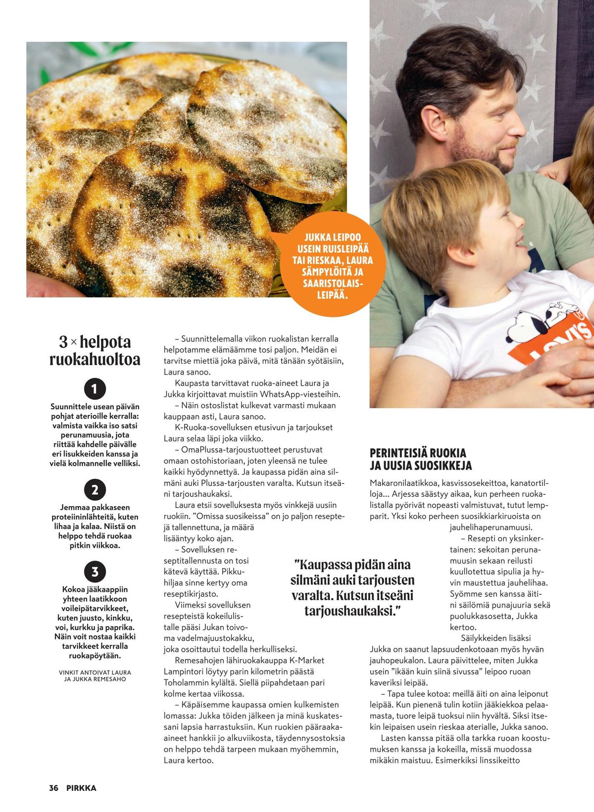 Katso ketjun Pirkka tarjouslehti viikolta 7 sivustolla Viikkotarjoukset.fi. Löydät monia hyviä tarjouksia erilaisista tuotteista. Lue tarjouslehti täältä! Sivu 35