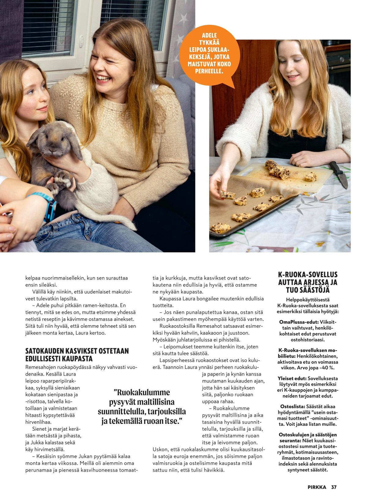 Katso ketjun Pirkka tarjouslehti viikolta 7 sivustolla Viikkotarjoukset.fi. Löydät monia hyviä tarjouksia erilaisista tuotteista. Lue tarjouslehti täältä! Sivu 36