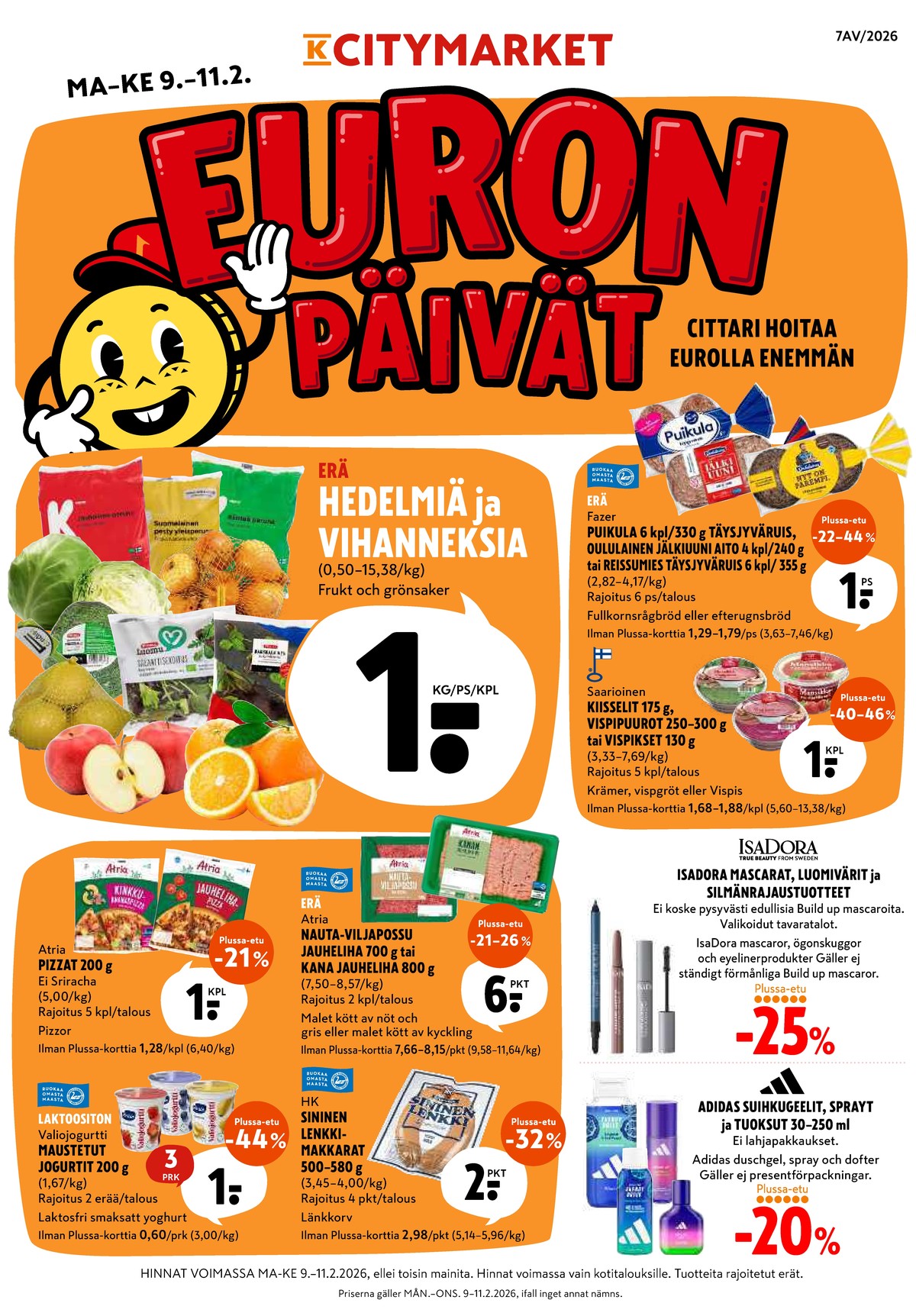 Katso ketjun K-Citymarket tarjouslehti viikolta 7 sivustolla Viikkotarjoukset.fi. Löydät monia hyviä tarjouksia erilaisista tuotteista. Lue tarjouslehti täältä! Sivu 1