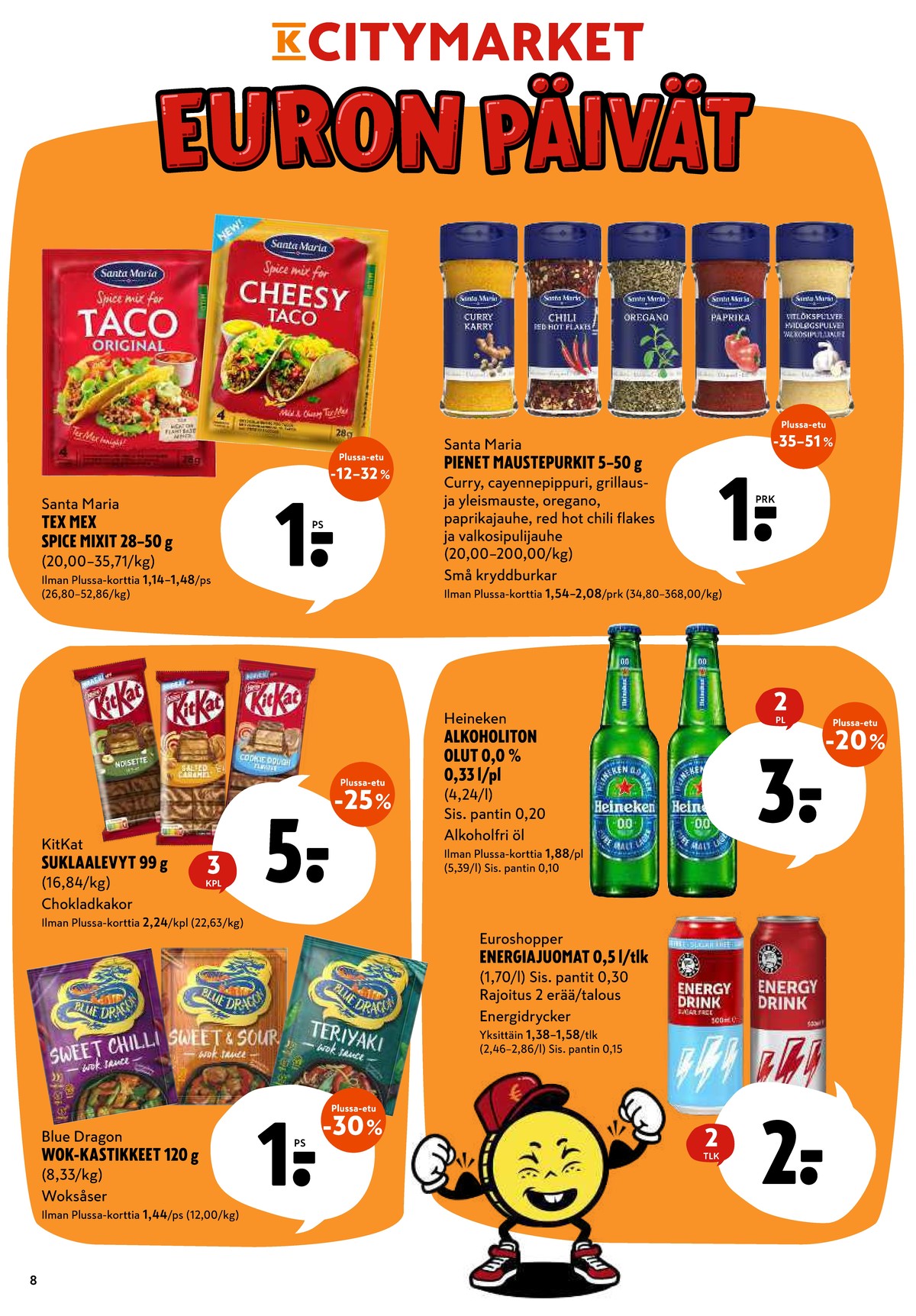Katso ketjun K-Citymarket tarjouslehti viikolta 7 sivustolla Viikkotarjoukset.fi. Löydät monia hyviä tarjouksia erilaisista tuotteista. Lue tarjouslehti täältä! Sivu 8