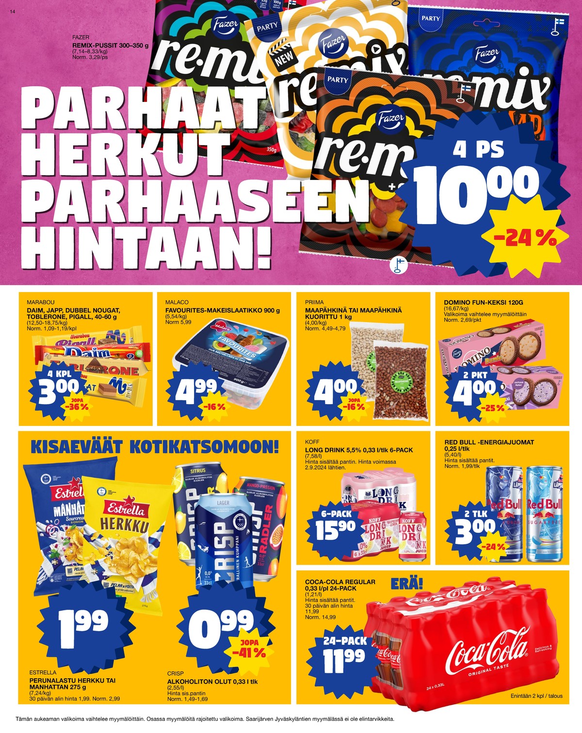 Katso ketjun Tokmanni tarjouslehti viikolta 7 sivustolla Viikkotarjoukset.fi. Löydät monia hyviä tarjouksia erilaisista tuotteista, esimerkiksi lonkero 6 pk koff tai alkoholittomat oluet crisp. Lue tarjouslehti täältä! Sivu 14