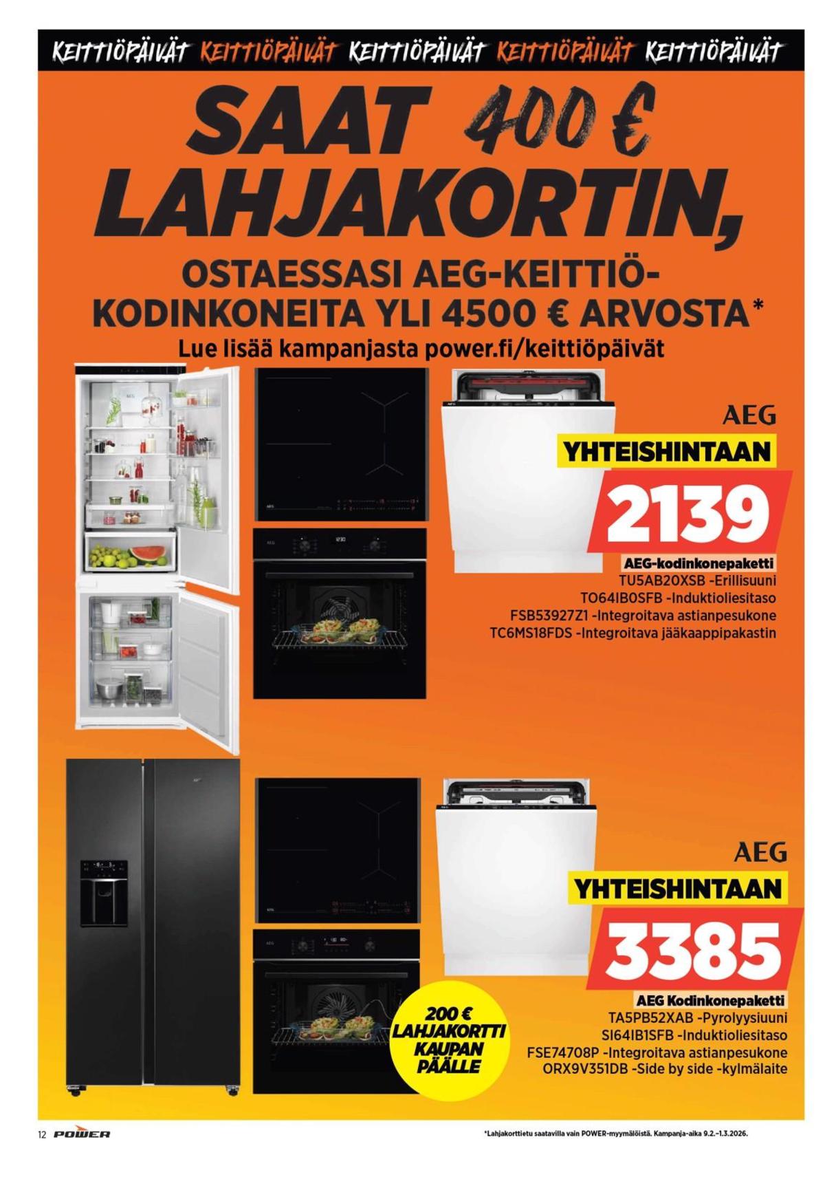 Katso ketjun Power tarjouslehti viikolta 7 sivustolla Viikkotarjoukset.fi. Löydät monia hyviä tarjouksia erilaisista tuotteista. Lue tarjouslehti täältä! Sivu 12