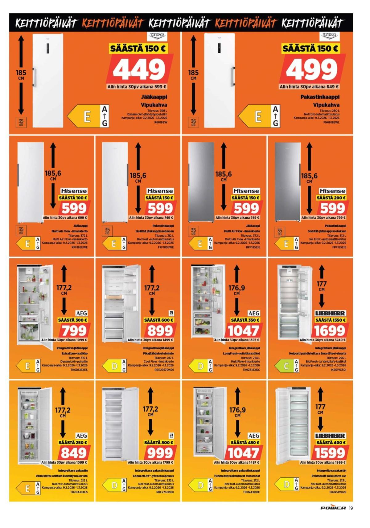 Katso ketjun Power tarjouslehti viikolta 7 sivustolla Viikkotarjoukset.fi. Löydät monia hyviä tarjouksia erilaisista tuotteista, esimerkiksi %product1% tai muista tuotteista. Lue tarjouslehti täältä! Sivu 19