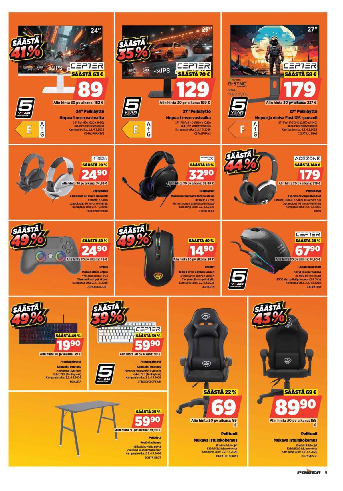 Katso ketjun Power tarjouslehti viikolta 7 sivustolla Viikkotarjoukset.fi. Löydät monia hyviä tarjouksia erilaisista tuotteista, esimerkiksi näppäimistö dacota tai hiiret cepter. Lue tarjouslehti täältä! Sivu 9