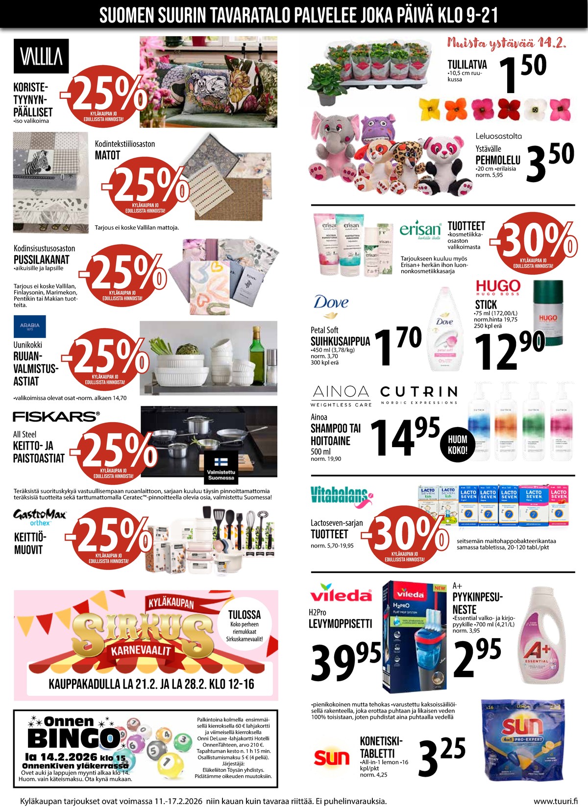 Katso ketjun Keskinen tarjouslehti viikolta 7 sivustolla Viikkotarjoukset.fi. Löydät monia hyviä tarjouksia erilaisista tuotteista, esimerkiksi uunivuoka uunikokki tai sisustustyynynpäällinen vallila. Lue tarjouslehti täältä! Sivu 2