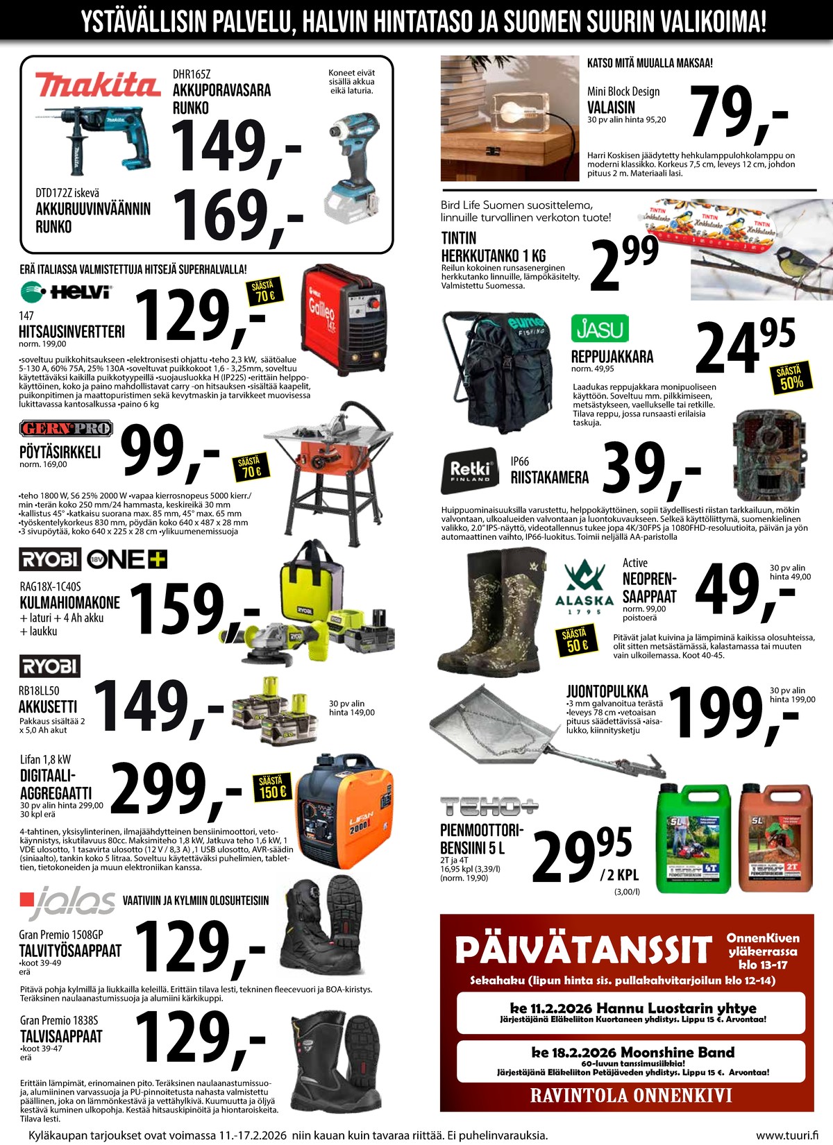 Katso ketjun Keskinen tarjouslehti viikolta 7 sivustolla Viikkotarjoukset.fi. Löydät monia hyviä tarjouksia erilaisista tuotteista, esimerkiksi pulkat ei määritelty tai linnun ruoka tintti. Lue tarjouslehti täältä! Sivu 4