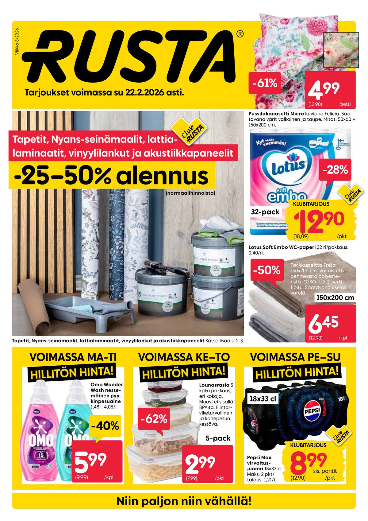 Katso ketjun Rusta tarjouslehti viikolta 8 sivustolla Viikkotarjoukset.fi. Löydät monia hyviä tarjouksia erilaisista tuotteista, esimerkiksi torkkupeitot ei määritelty tai virvoitusjuoma 18 pk pepsi max. Lue tarjouslehti täältä! Sivu 1