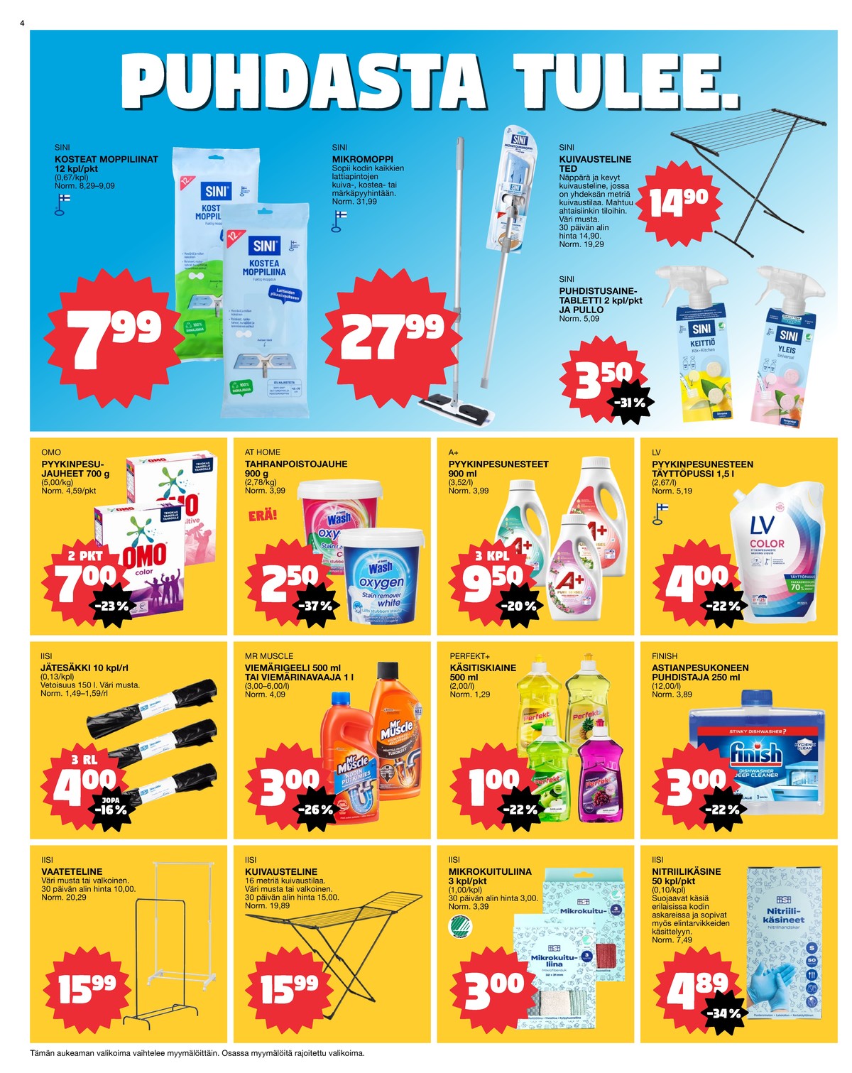 Katso ketjun Tokmanni tarjouslehti viikolta 8 sivustolla Viikkotarjoukset.fi. Löydät monia hyviä tarjouksia erilaisista tuotteista. Lue tarjouslehti täältä! Sivu 4