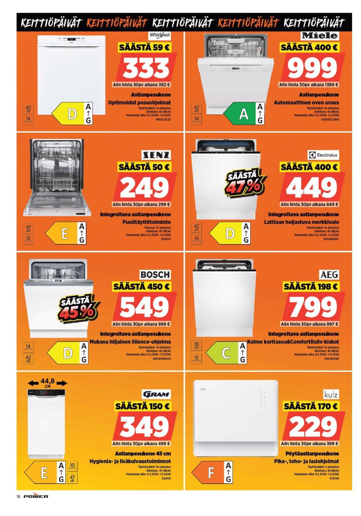 Katso ketjun Power tarjouslehti viikolta 8 sivustolla Viikkotarjoukset.fi. Löydät monia hyviä tarjouksia erilaisista tuotteista, esimerkiksi astianpesukoneet gram tai astianpesukoneet aeg. Lue tarjouslehti täältä! Sivu 18