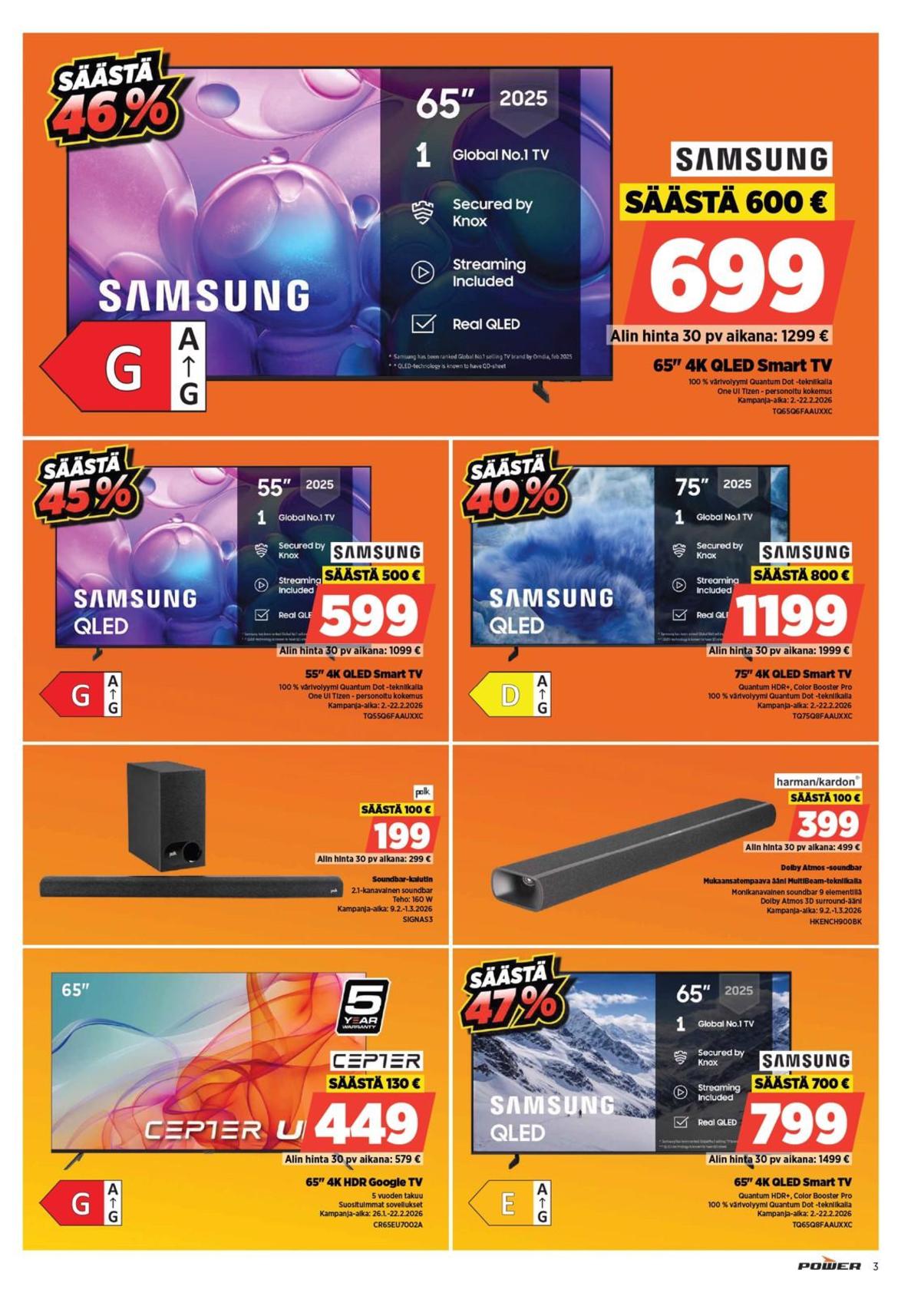 Katso ketjun Power tarjouslehti viikolta 8 sivustolla Viikkotarjoukset.fi. Löydät monia hyviä tarjouksia erilaisista tuotteista, esimerkiksi tv cepter tai tv samsung. Lue tarjouslehti täältä! Sivu 3