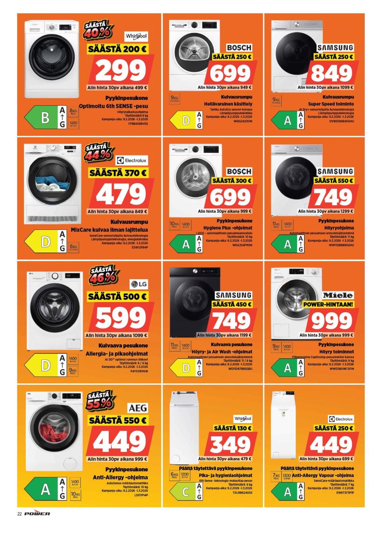 Katso ketjun Power tarjouslehti viikolta 8 sivustolla Viikkotarjoukset.fi. Löydät monia hyviä tarjouksia erilaisista tuotteista, esimerkiksi pyykinpesukoneet aeg tai pyykinpesukoneet miele. Lue tarjouslehti täältä! Sivu 22