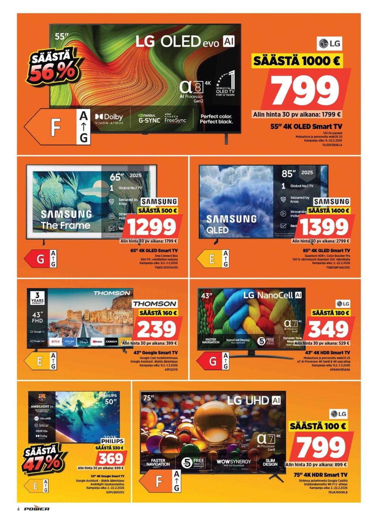 Katso ketjun Power tarjouslehti viikolta 8 sivustolla Viikkotarjoukset.fi. Löydät monia hyviä tarjouksia erilaisista tuotteista, esimerkiksi tv philips tai tv lg. Lue tarjouslehti täältä! Sivu 4