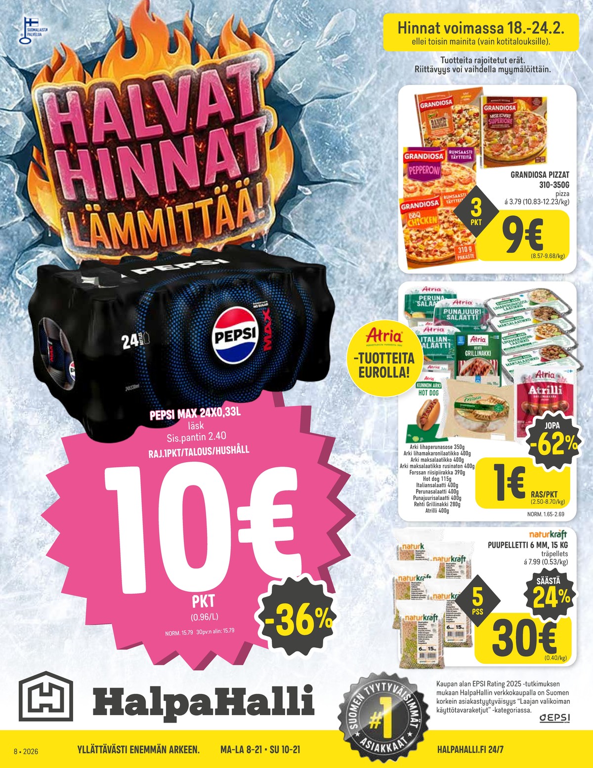 Katso ketjun Halpa Halli tarjouslehti viikolta 8 sivustolla Viikkotarjoukset.fi. Löydät monia hyviä tarjouksia erilaisista tuotteista. Lue tarjouslehti täältä! Sivu 1