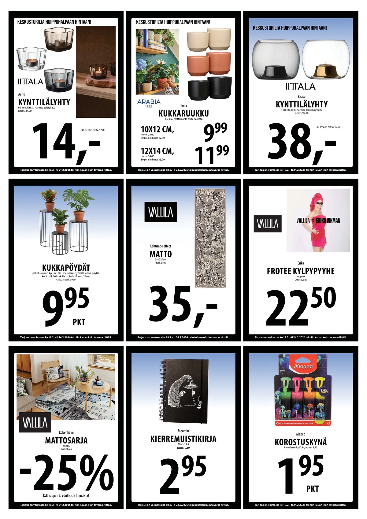 Katso ketjun Keskinen tarjouslehti viikolta 8 sivustolla Viikkotarjoukset.fi. Löydät monia hyviä tarjouksia erilaisista tuotteista. Lue tarjouslehti täältä! Sivu 16