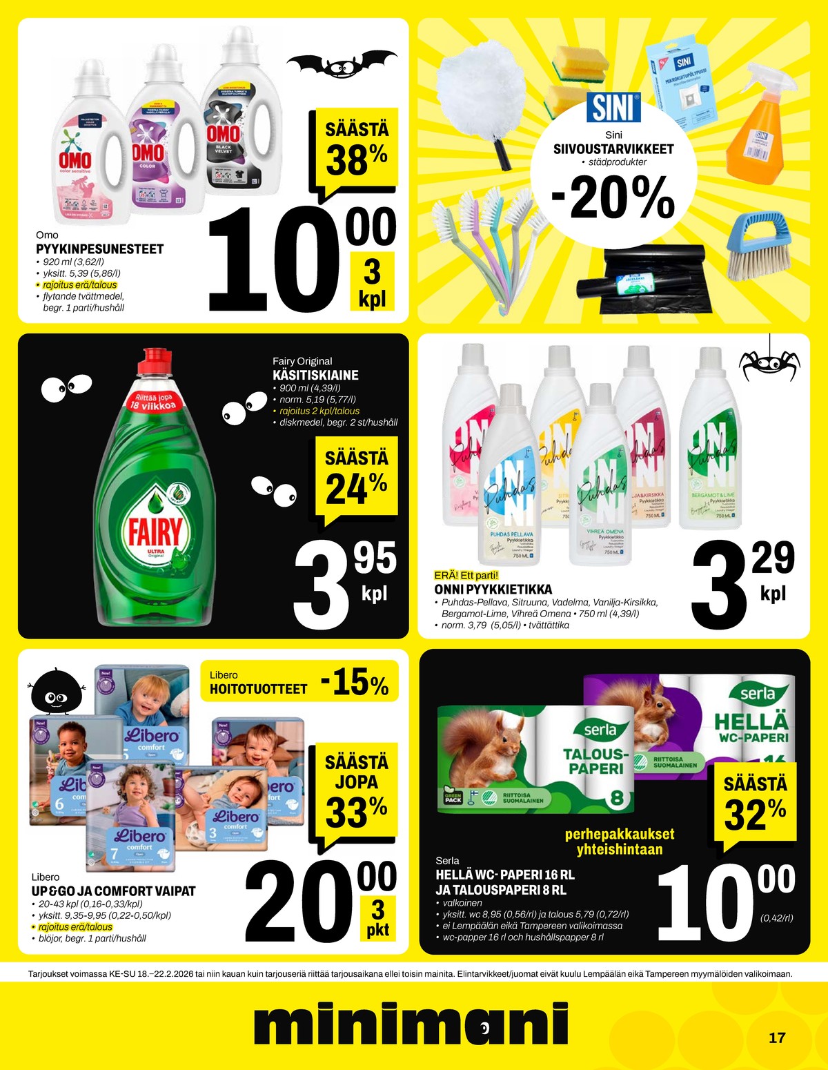Katso ketjun Minimani tarjouslehti viikolta 8 sivustolla Viikkotarjoukset.fi. Löydät monia hyviä tarjouksia erilaisista tuotteista. Lue tarjouslehti täältä! Sivu 17