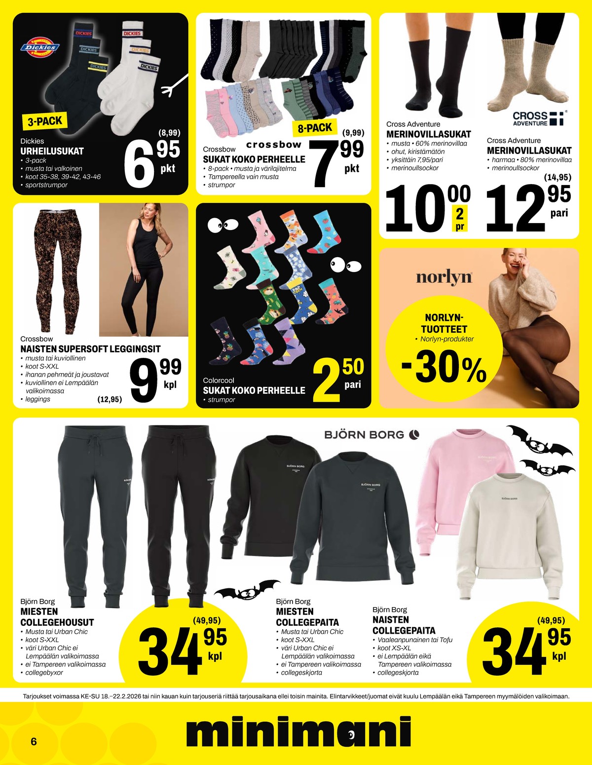 Katso ketjun Minimani tarjouslehti viikolta 8 sivustolla Viikkotarjoukset.fi. Löydät monia hyviä tarjouksia erilaisista tuotteista. Lue tarjouslehti täältä! Sivu 6