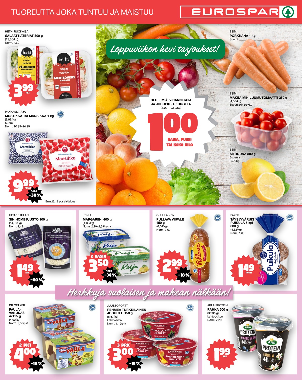 Katso ketjun Tokmanni tarjouslehti viikolta 8 sivustolla Viikkotarjoukset.fi. Löydät monia hyviä tarjouksia erilaisista tuotteista, esimerkiksi vanukkaat paula tai margariinit keiju. Lue tarjouslehti täältä! Sivu 3