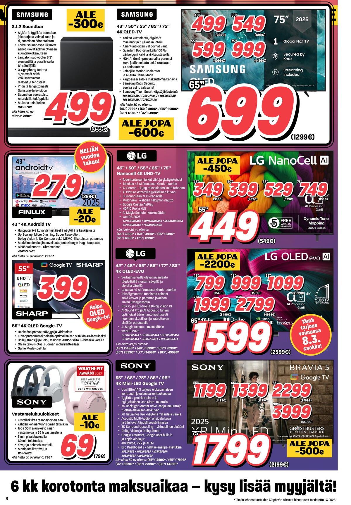 Katso ketjun Veikon Kone tarjouslehti viikolta 8 sivustolla Viikkotarjoukset.fi. Löydät monia hyviä tarjouksia erilaisista tuotteista, esimerkiksi tv lg tai tv lg. Lue tarjouslehti täältä! Sivu 6