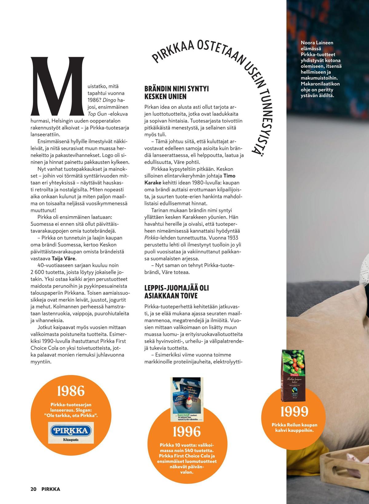 Katso ketjun Pirkka tarjouslehti viikolta 9 sivustolla Viikkotarjoukset.fi. Löydät monia hyviä tarjouksia erilaisista tuotteista. Lue tarjouslehti täältä! Sivu 18