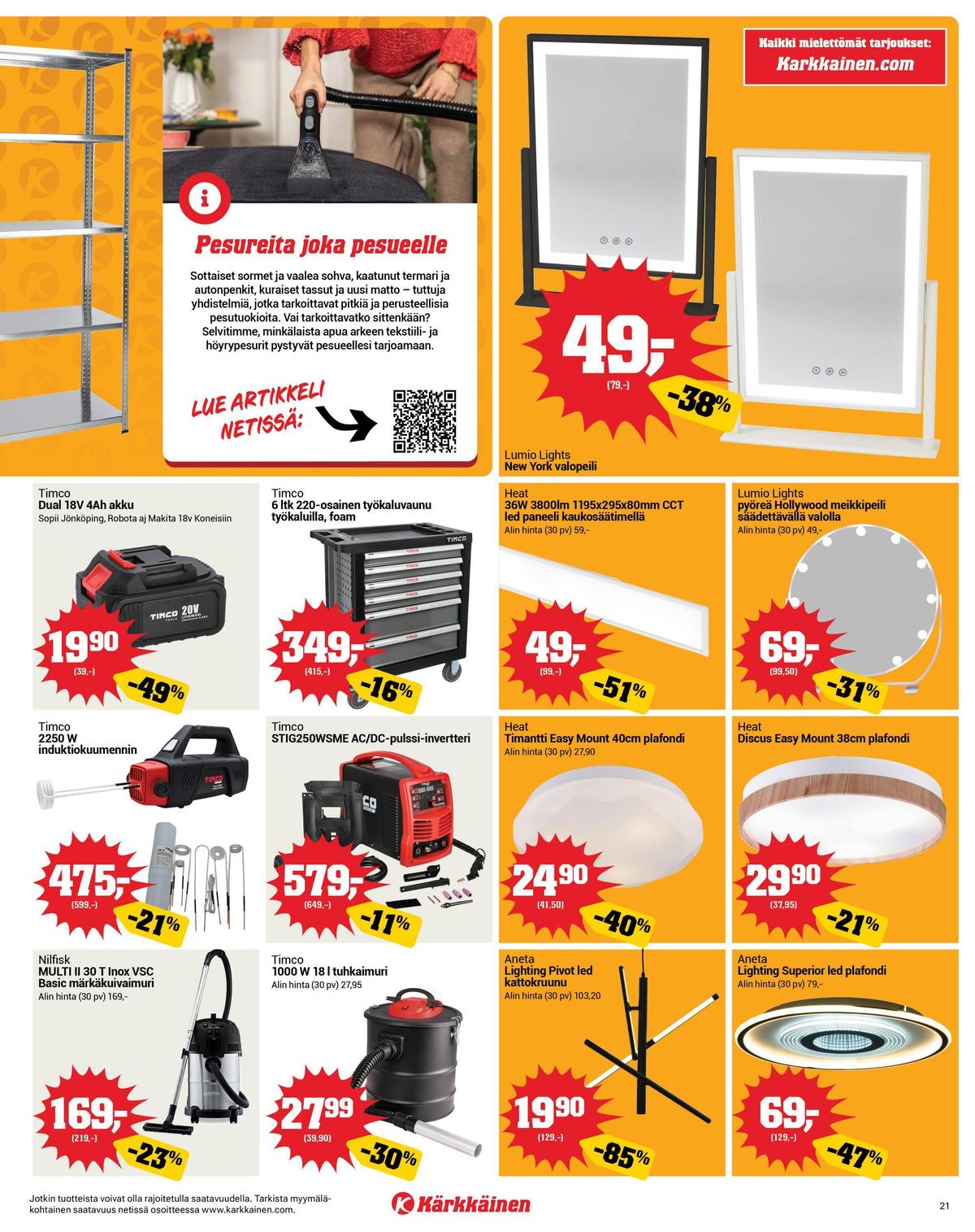 Katso ketjun Kärkkäinen tarjouslehti viikolta 9 sivustolla Viikkotarjoukset.fi. Löydät monia hyviä tarjouksia erilaisista tuotteista, esimerkiksi %product1% tai muista tuotteista. Lue tarjouslehti täältä! Sivu 21