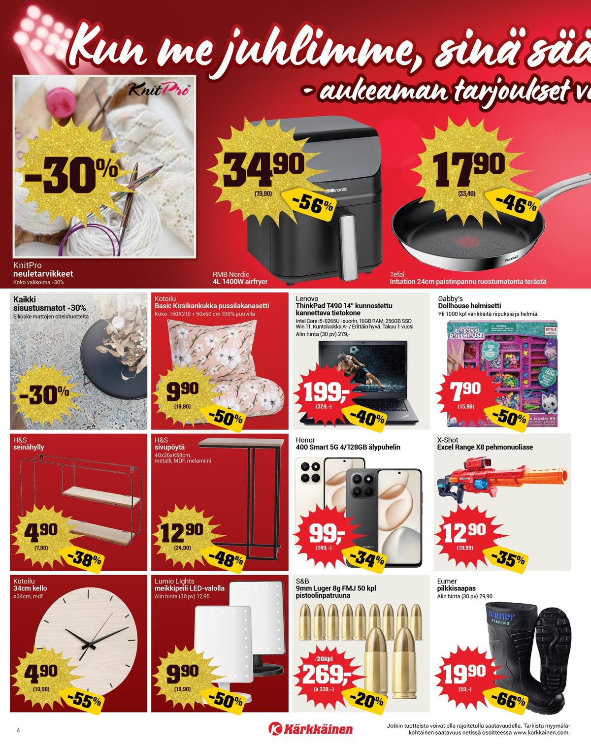 Katso ketjun Kärkkäinen tarjouslehti viikolta 9 sivustolla Viikkotarjoukset.fi. Löydät monia hyviä tarjouksia erilaisista tuotteista. Lue tarjouslehti täältä! Sivu 4