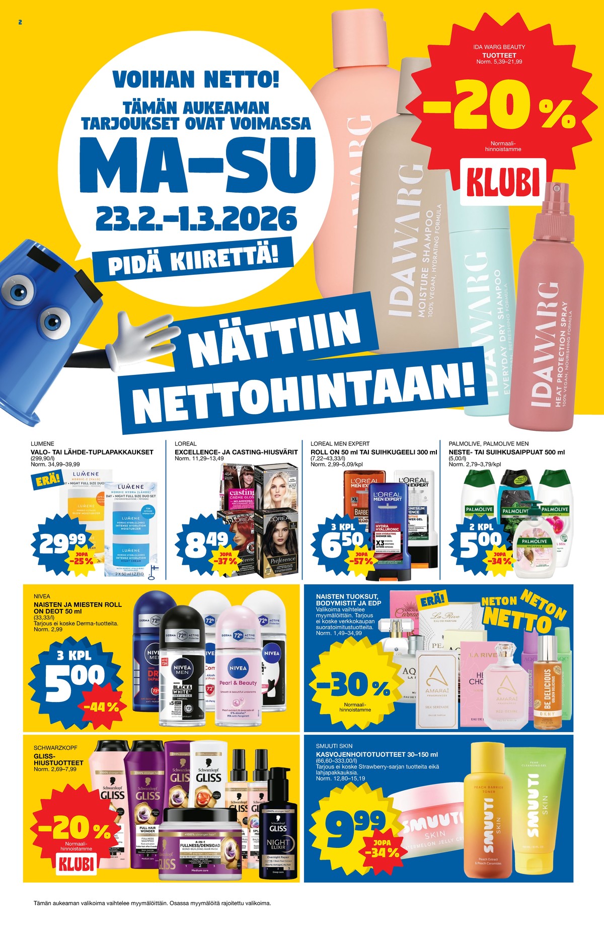 Katso ketjun Tokmanni tarjouslehti viikolta 9 sivustolla Viikkotarjoukset.fi. Löydät monia hyviä tarjouksia erilaisista tuotteista. Lue tarjouslehti täältä! Sivu 2