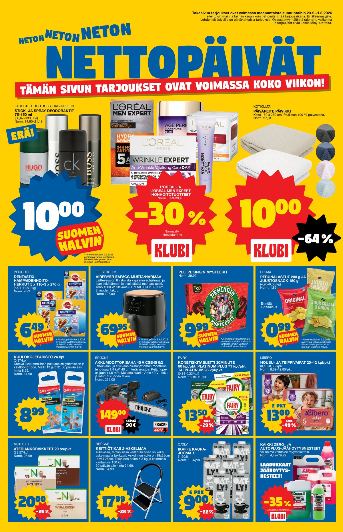 Katso ketjun Tokmanni tarjouslehti viikolta 9 sivustolla Viikkotarjoukset.fi. Löydät monia hyviä tarjouksia erilaisista tuotteista. Lue tarjouslehti täältä! Sivu 16