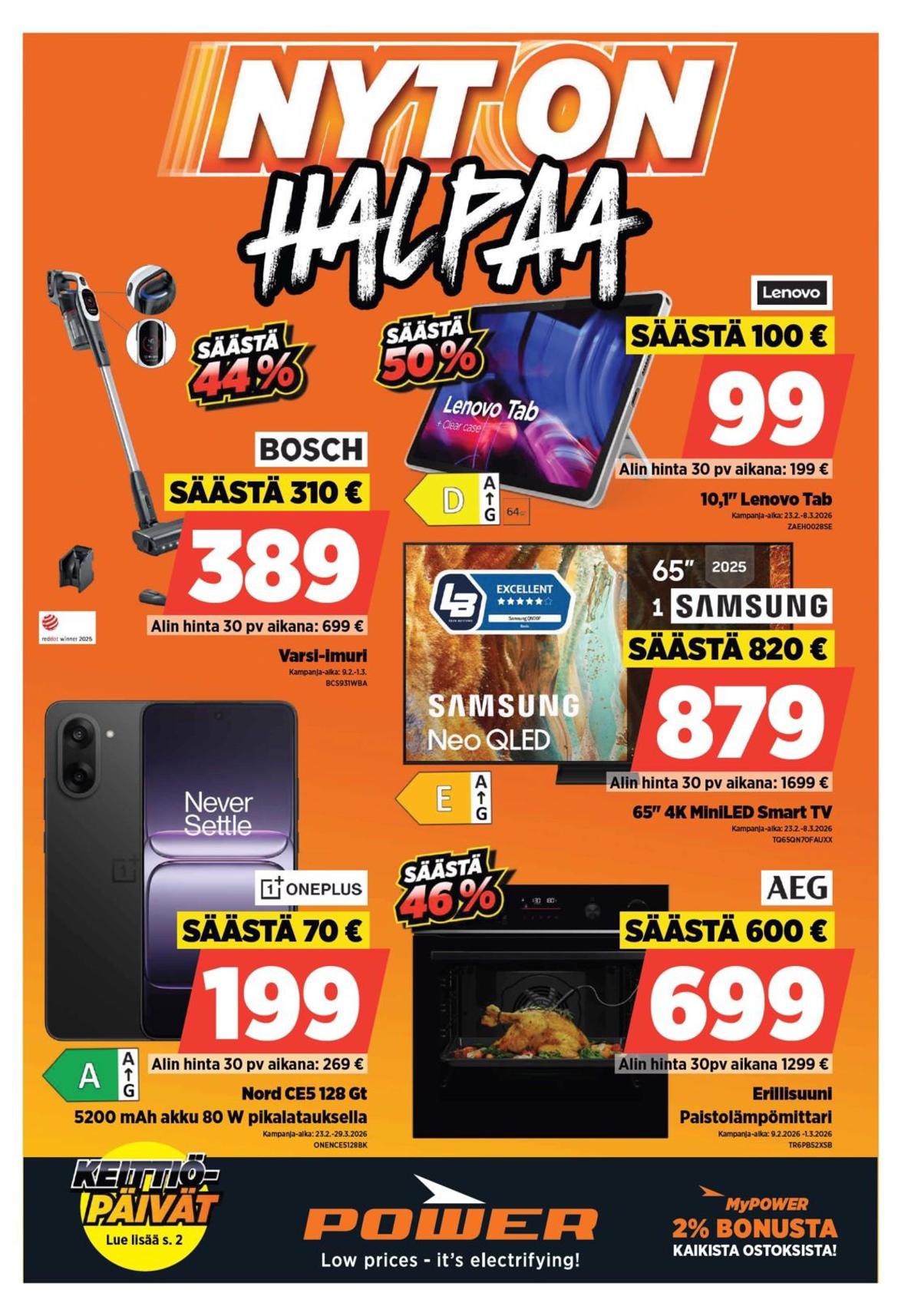 Katso ketjun Power tarjouslehti viikolta 9 sivustolla Viikkotarjoukset.fi. Löydät monia hyviä tarjouksia erilaisista tuotteista. Lue tarjouslehti täältä! Sivu 1