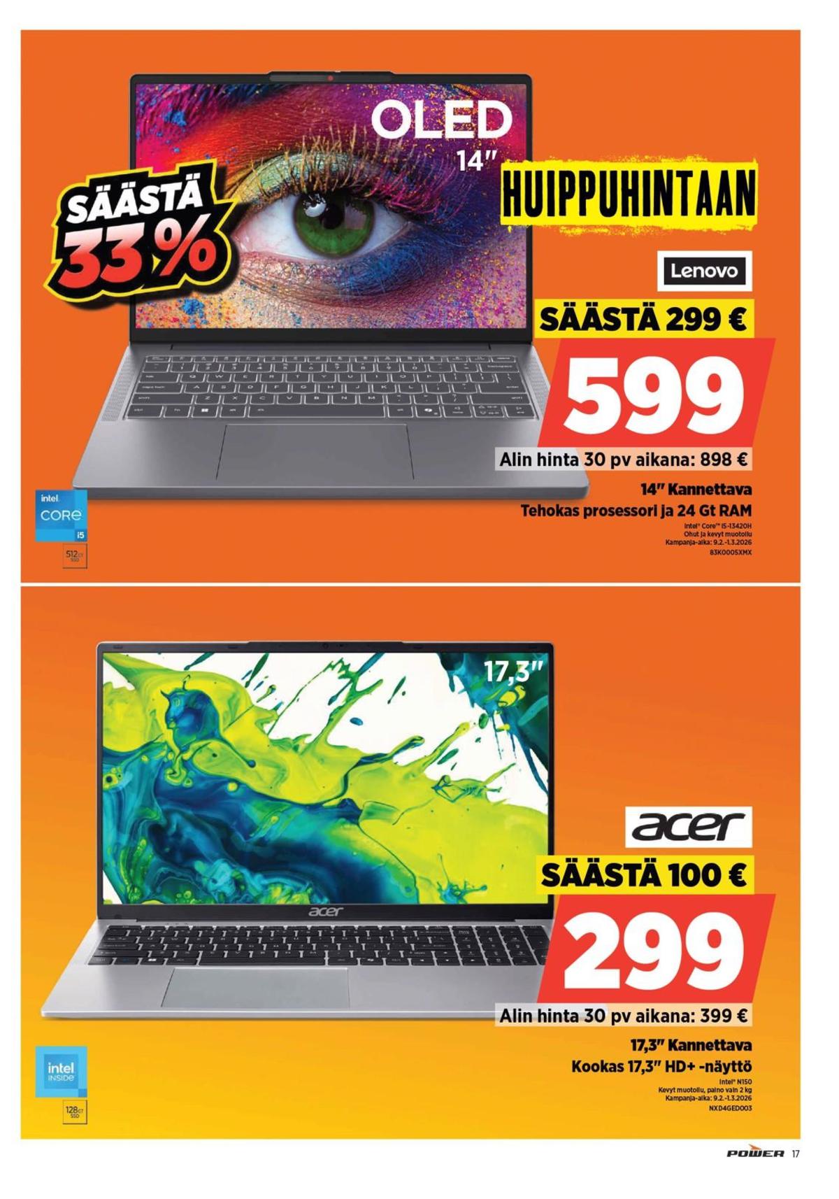 Katso ketjun Power tarjouslehti viikolta 9 sivustolla Viikkotarjoukset.fi. Löydät monia hyviä tarjouksia erilaisista tuotteista. Lue tarjouslehti täältä! Sivu 17