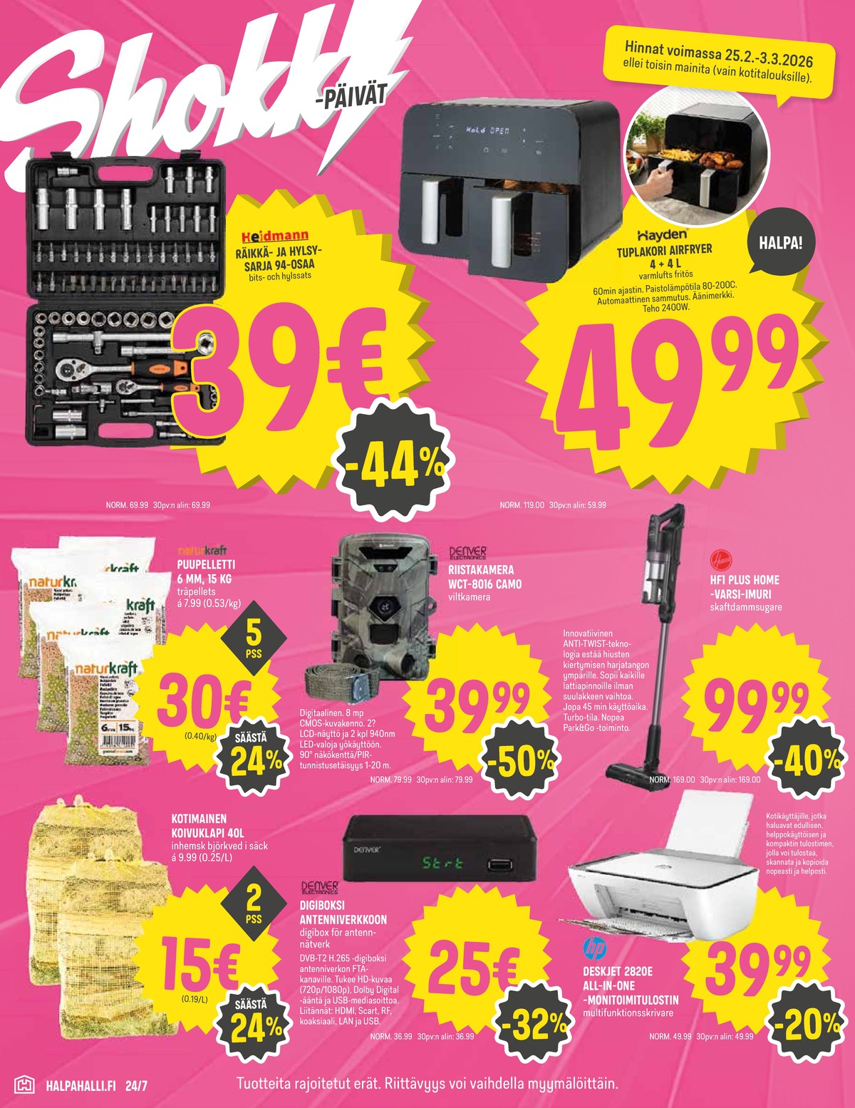 Katso ketjun Halpa Halli tarjouslehti viikolta 9 sivustolla Viikkotarjoukset.fi. Löydät monia hyviä tarjouksia erilaisista tuotteista. Lue tarjouslehti täältä! Sivu 12